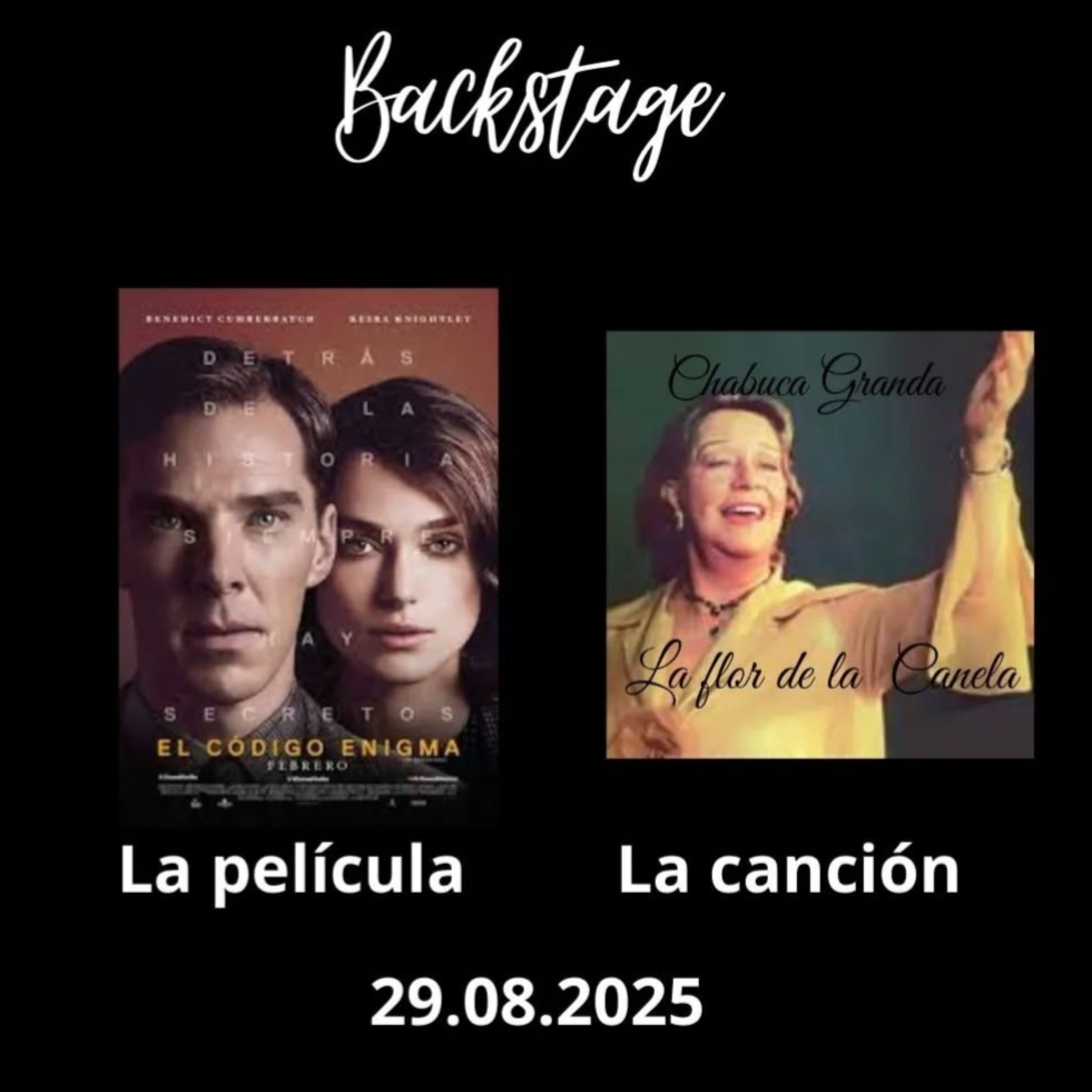 Backstage. Hoy: El Código Enigma y Chabuca Granda. 29 de agosto de 2025 episode artwork