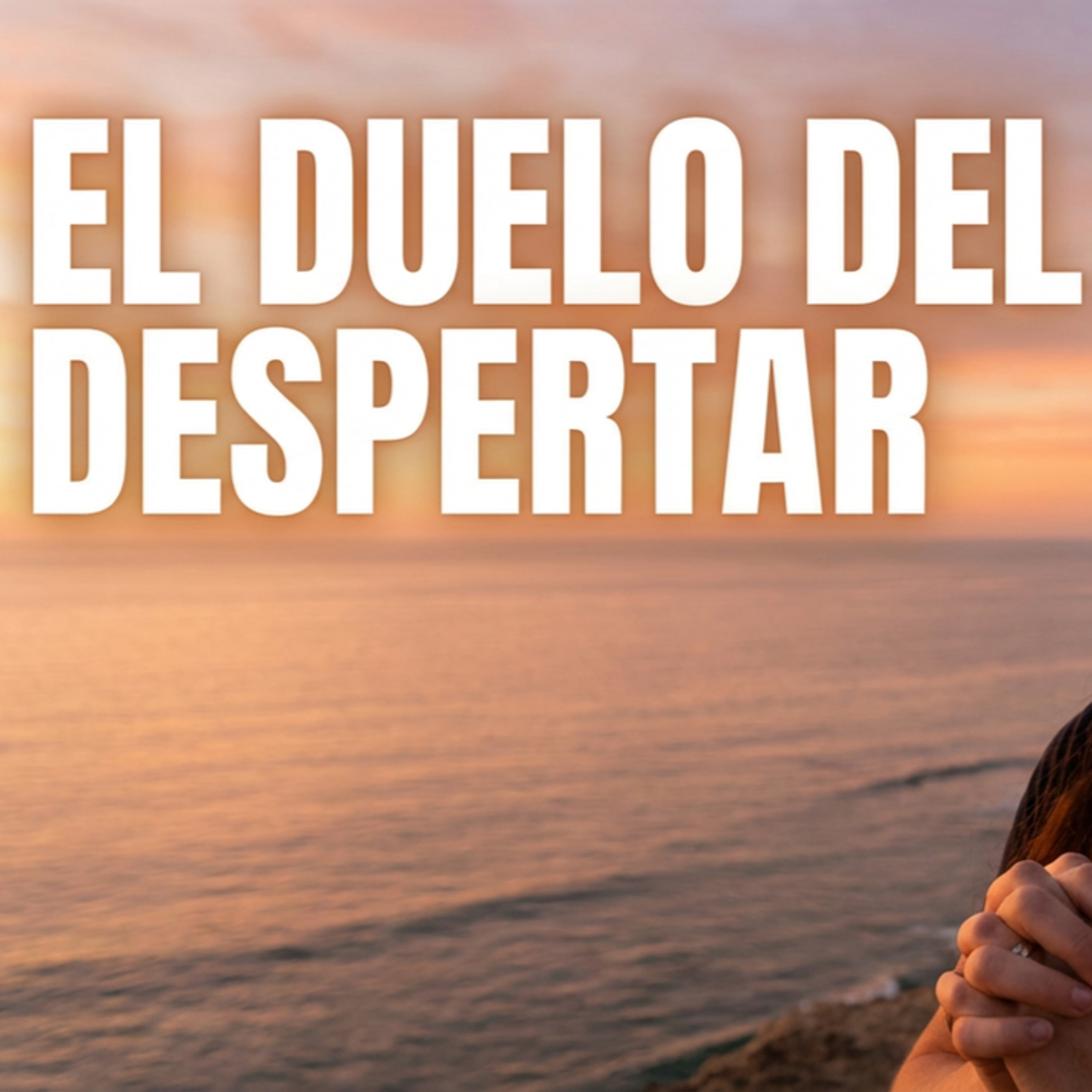 El duelo del despertar en Movimiento consciente por GDS Radio TV episode artwork
