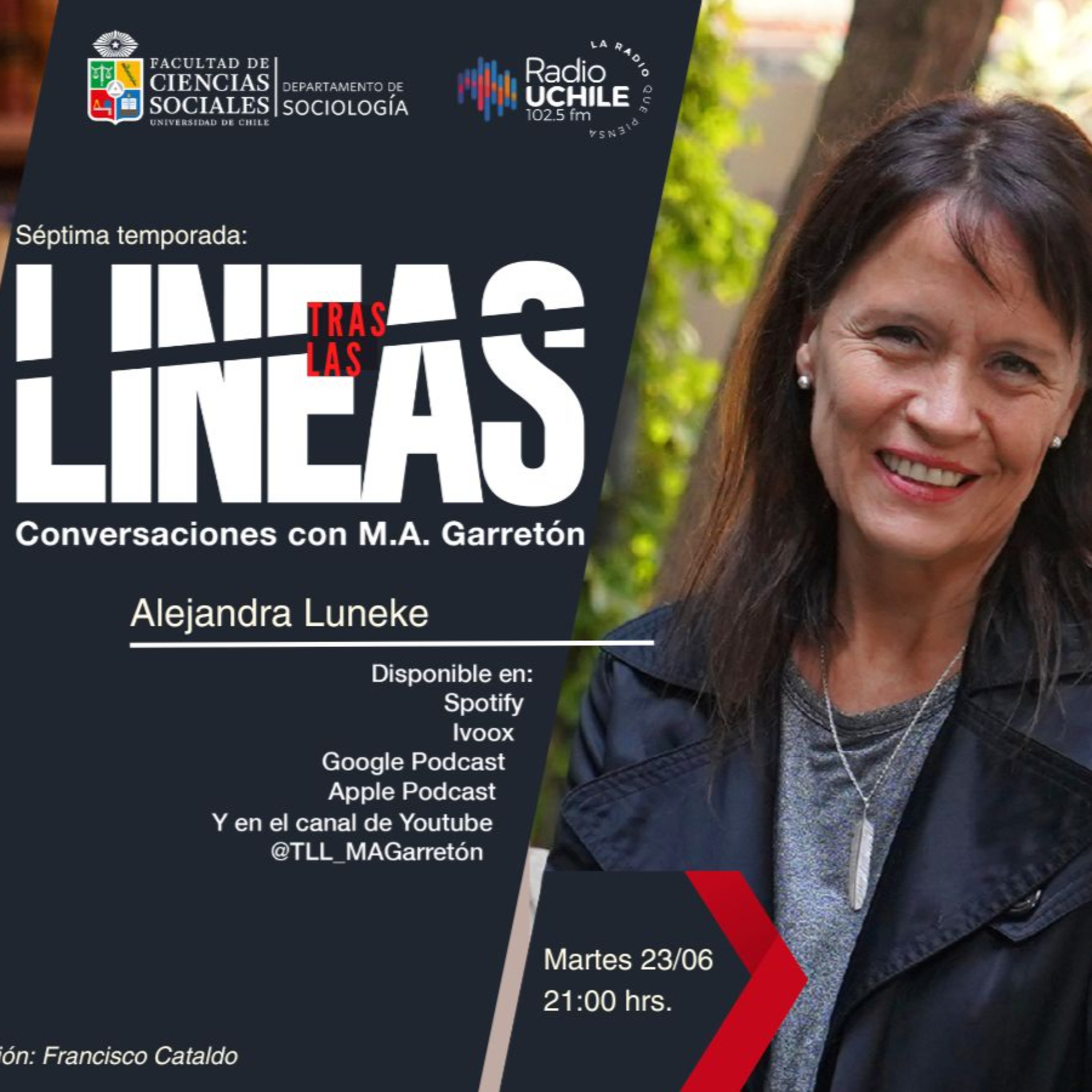 Tras las Líneas 286. [Alejandra Luneke] - Alternativas ante la violencia y la seguridad