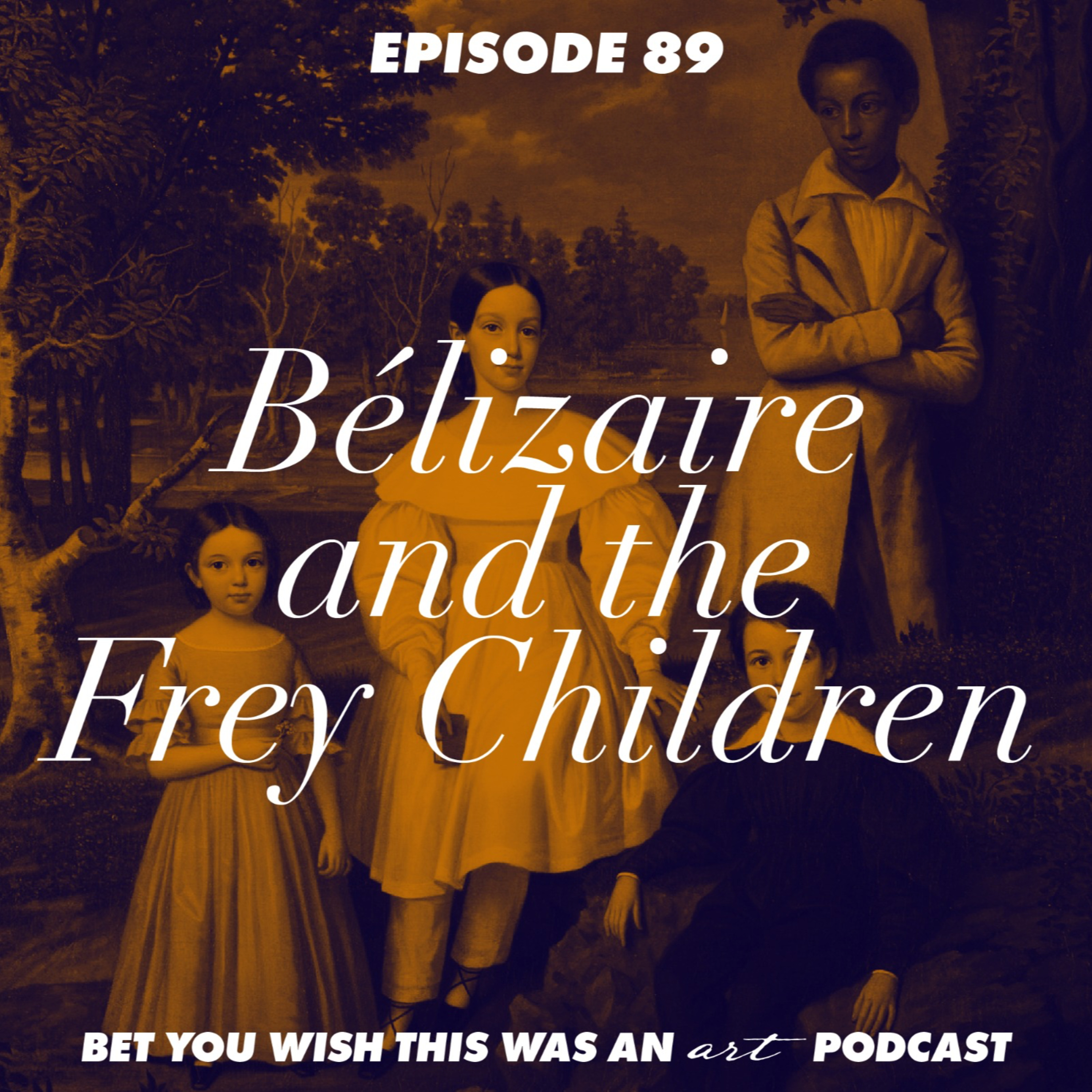 Bet You Wish This Was An Art Podcast