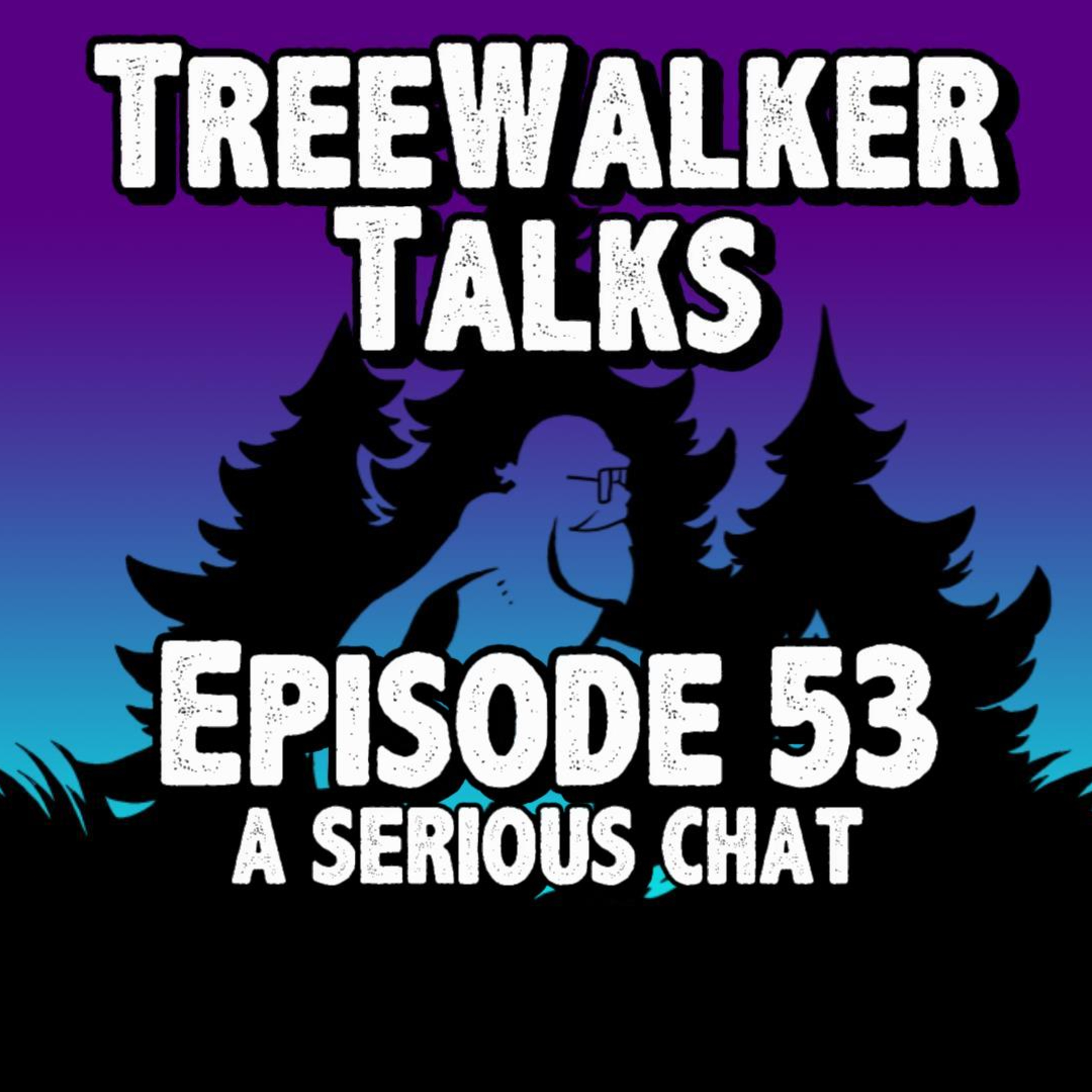 Treewalker Talks