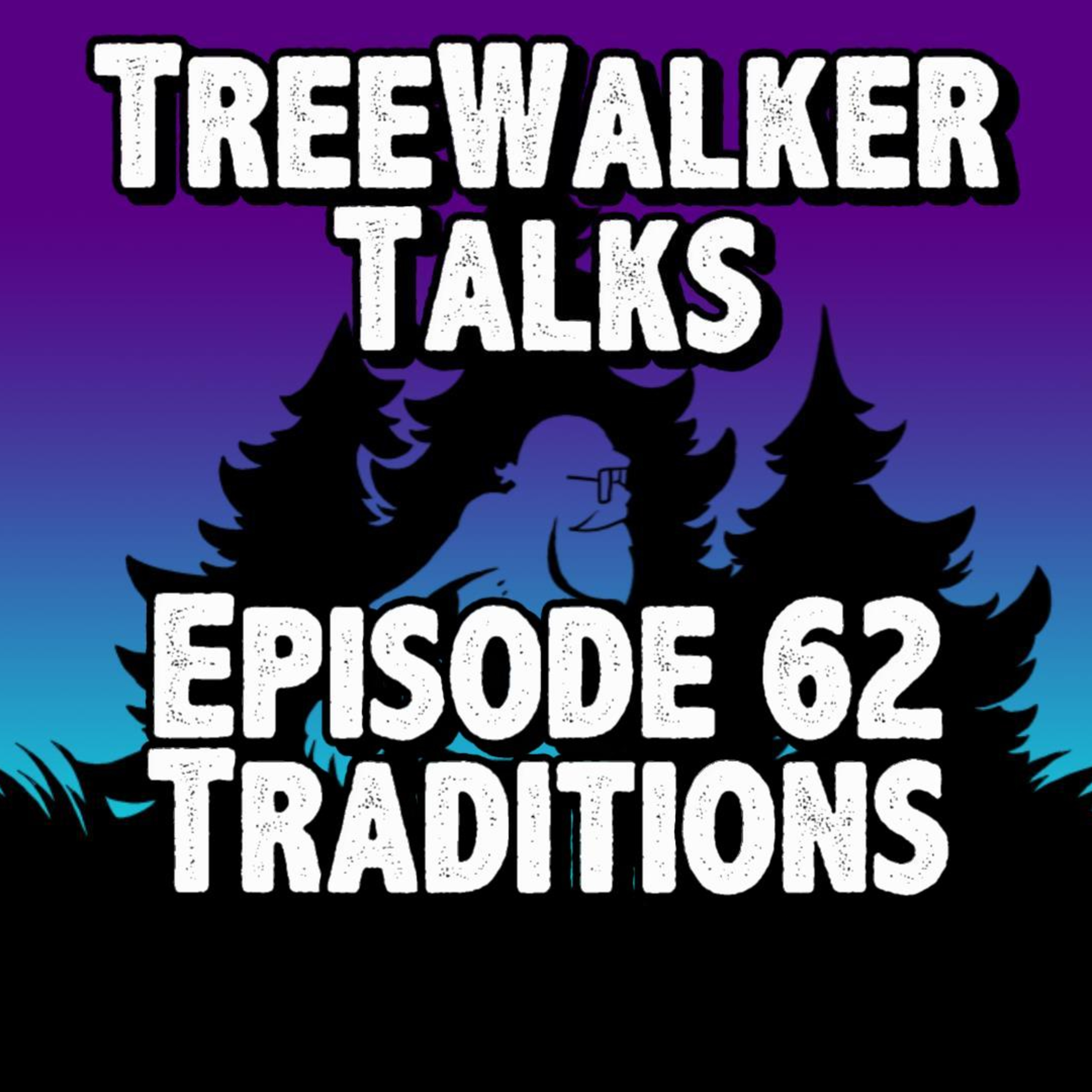 Treewalker Talks