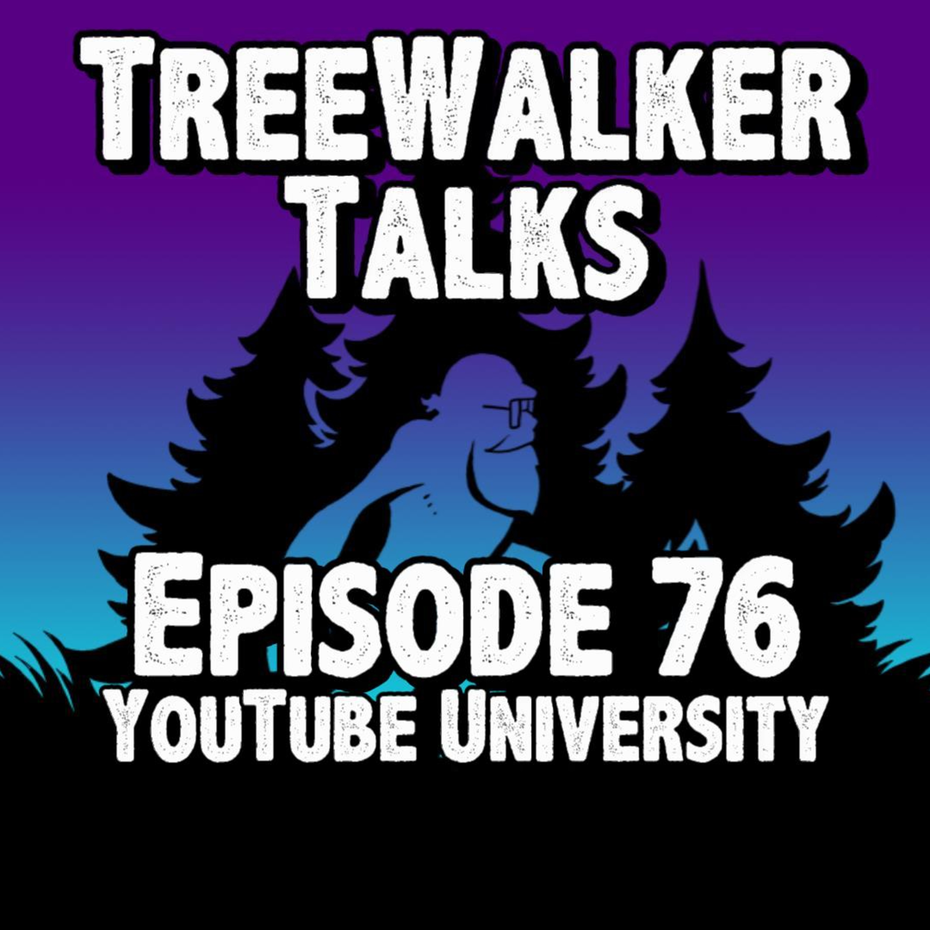 Treewalker Talks