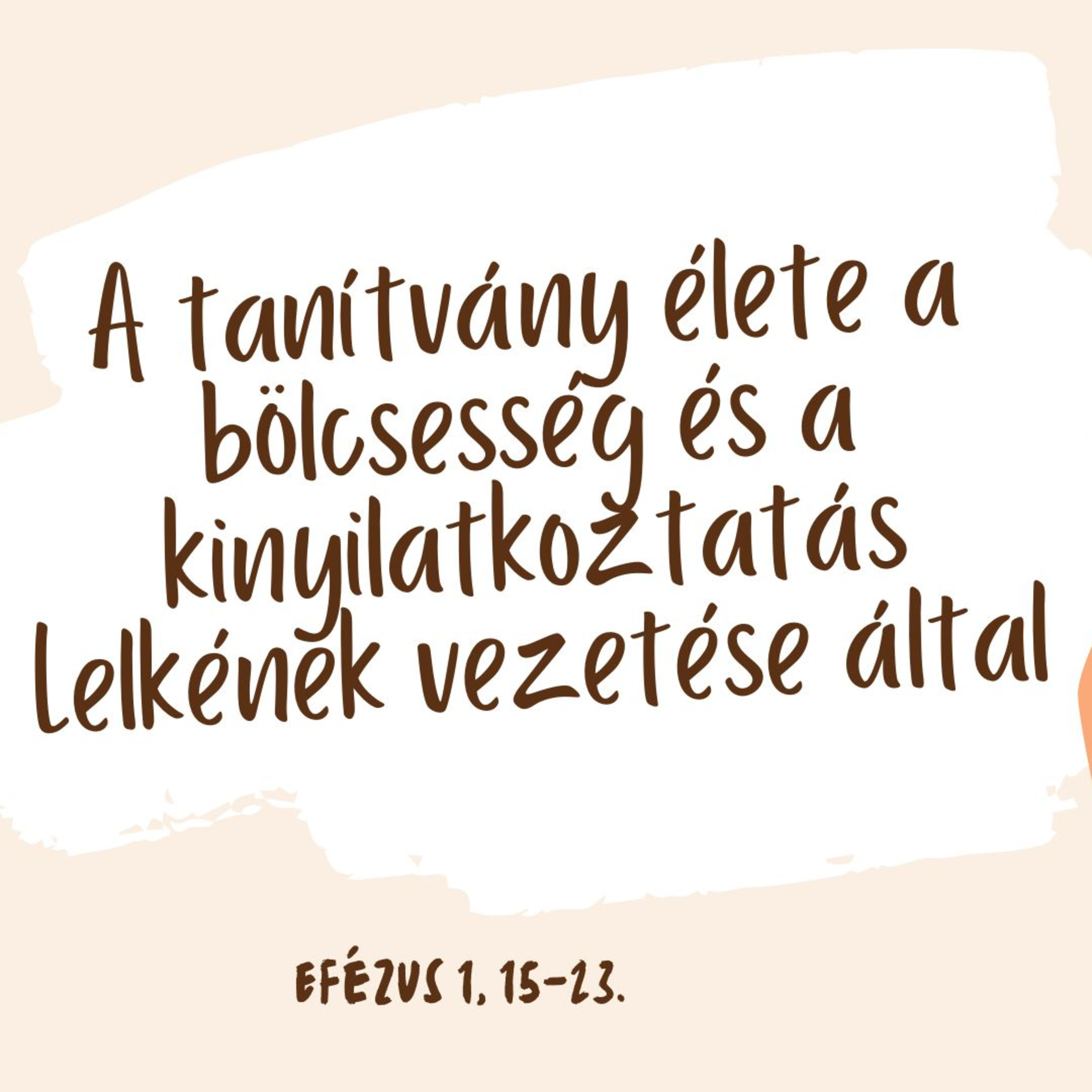 2024.06.02. A tanítvány élete a bölcsesség és a kinyilatkoztatás Lelkének vezetése által