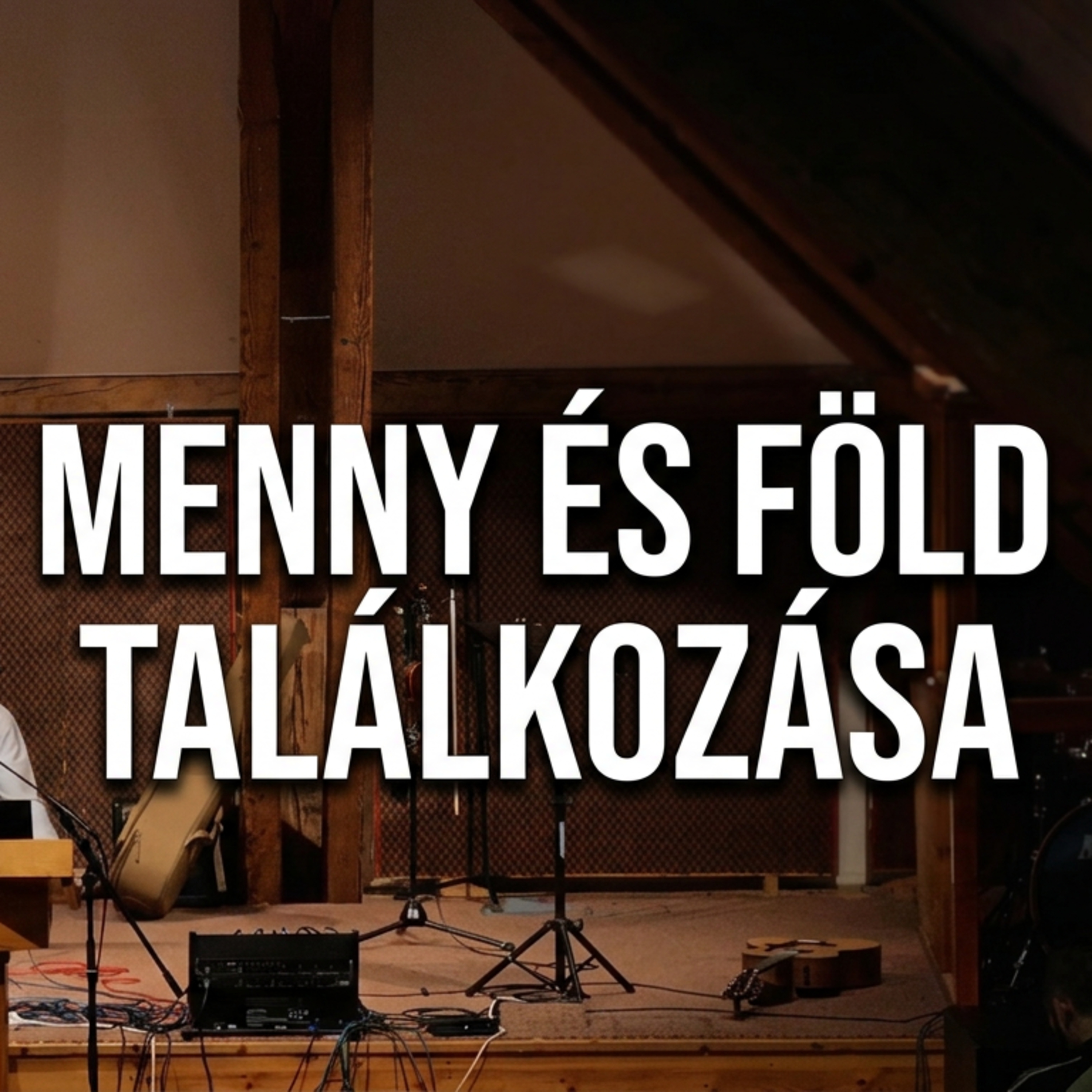 Menny és föld találkozása az életedben - Dániel könyve - Paróczi Zsolt episode artwork