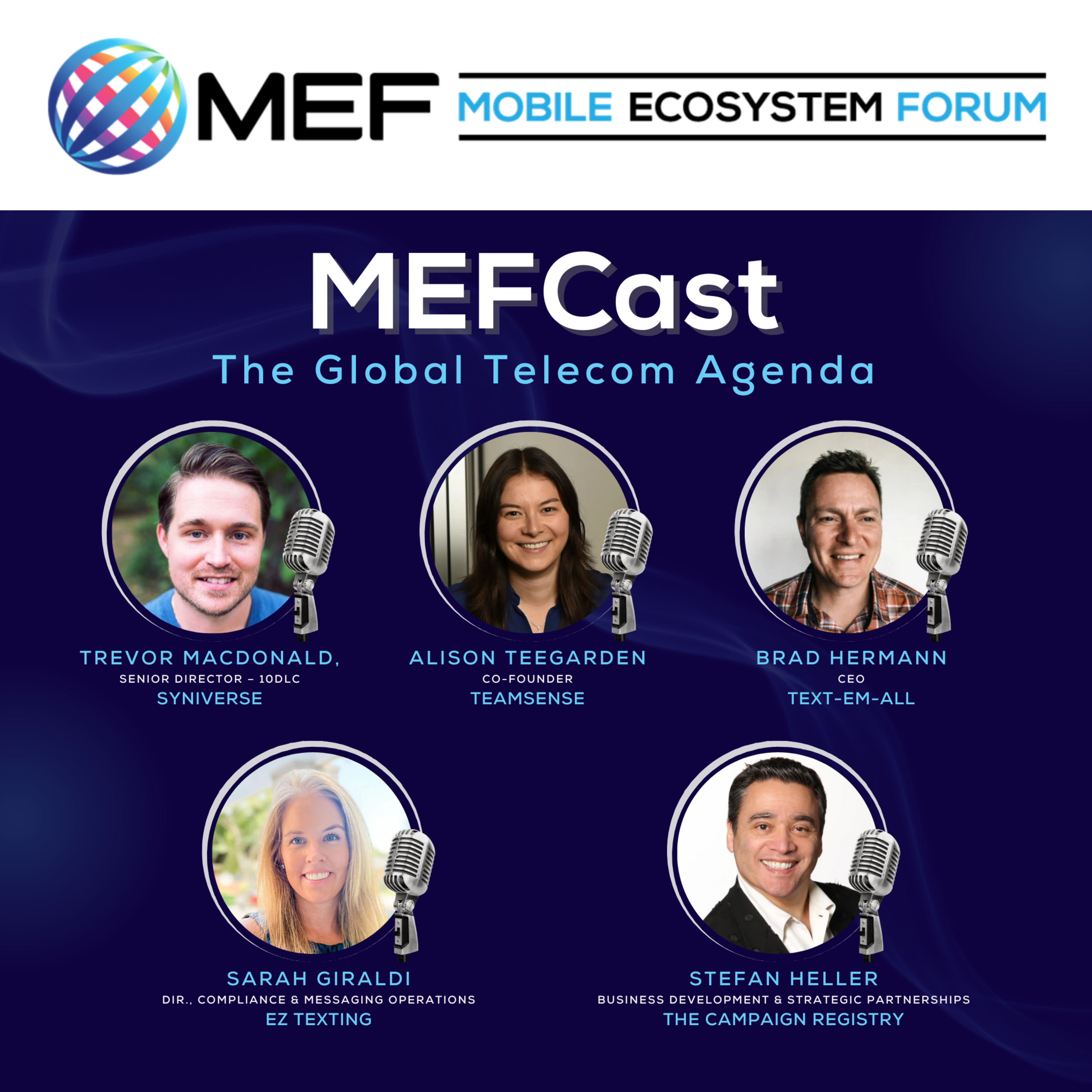MEFCast: The Global Telecom Agenda
