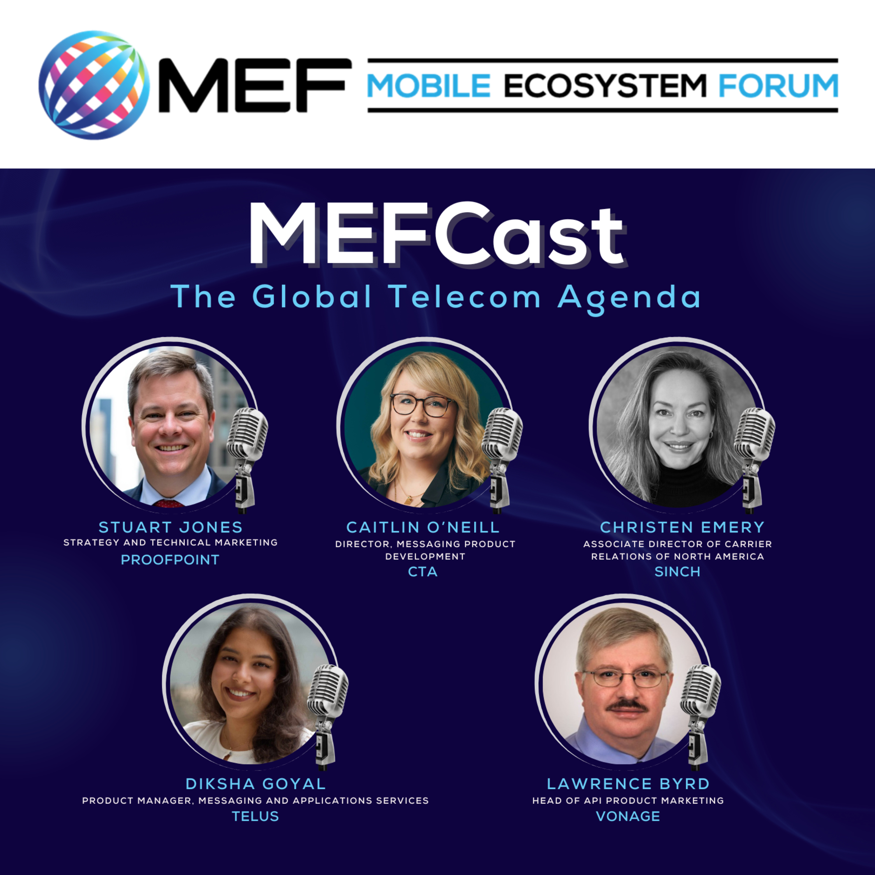 MEFCast: The Global Telecom Agenda