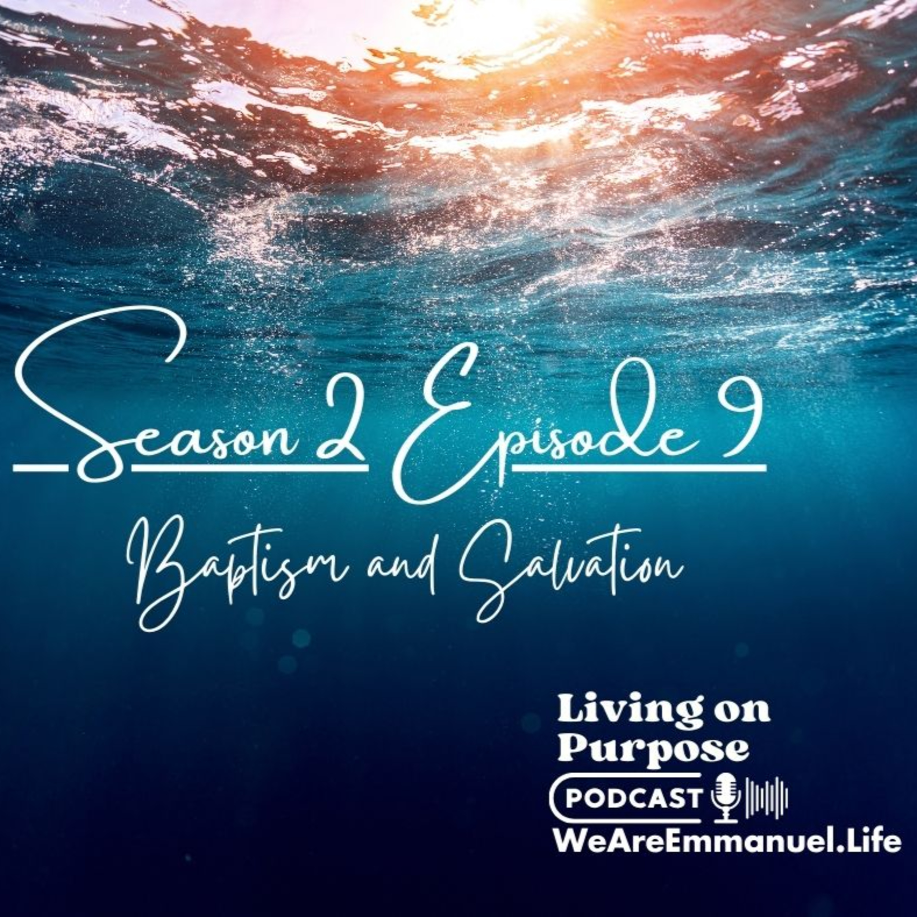 S2:Ep9 - Is baptism required for salvation? episode artwork