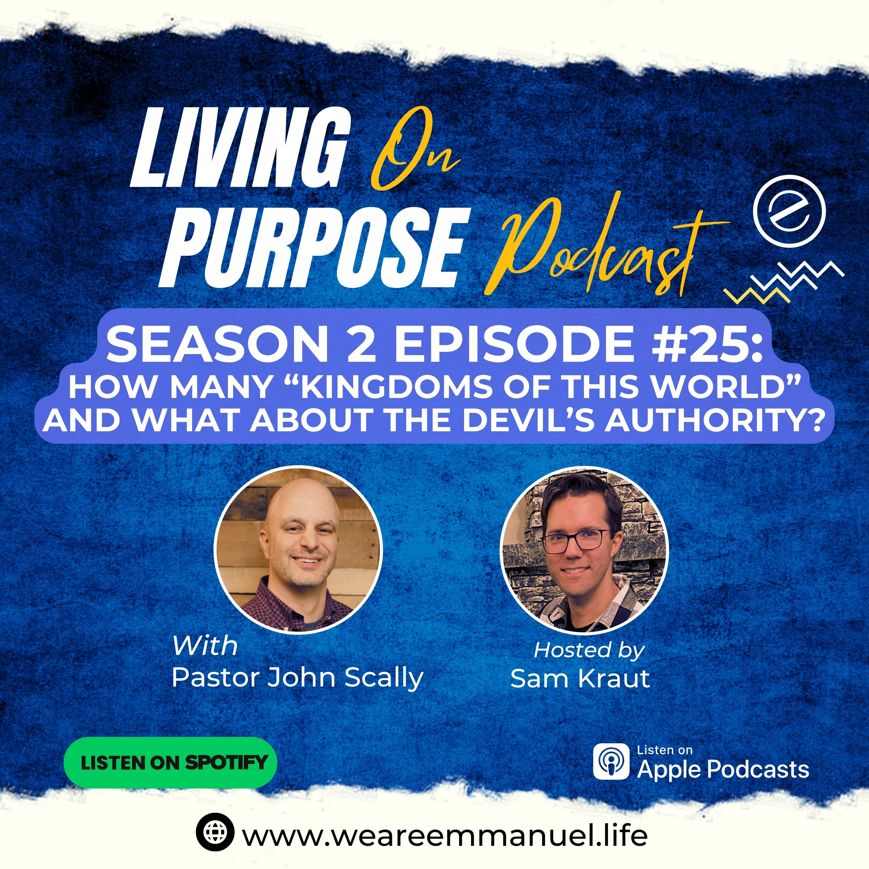 S2:Ep25 - How many "kingdoms of the world" and what about the devil's authority? episode artwork