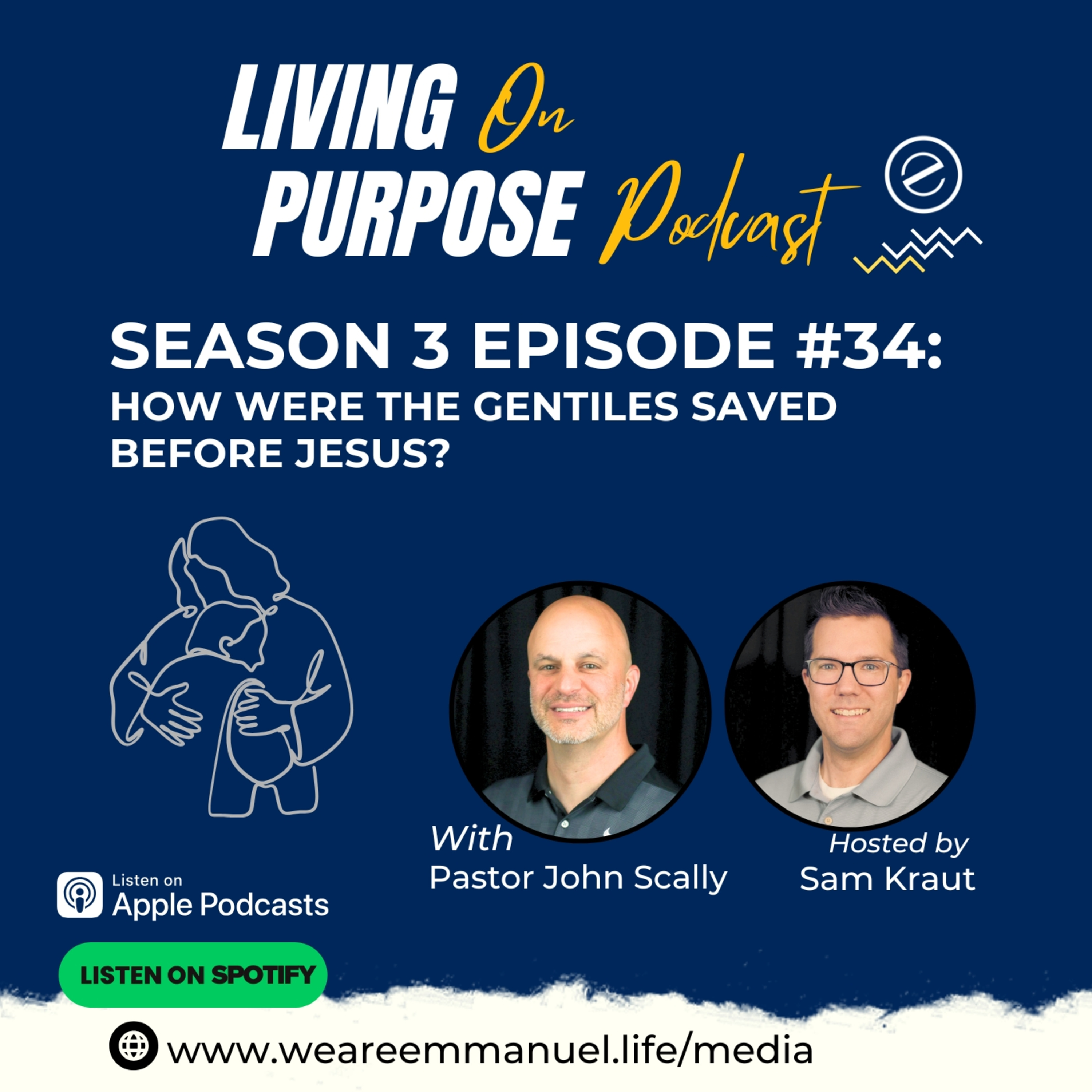 S3:Ep34 - How Were The Gentiles Saved Before Jesus? episode artwork