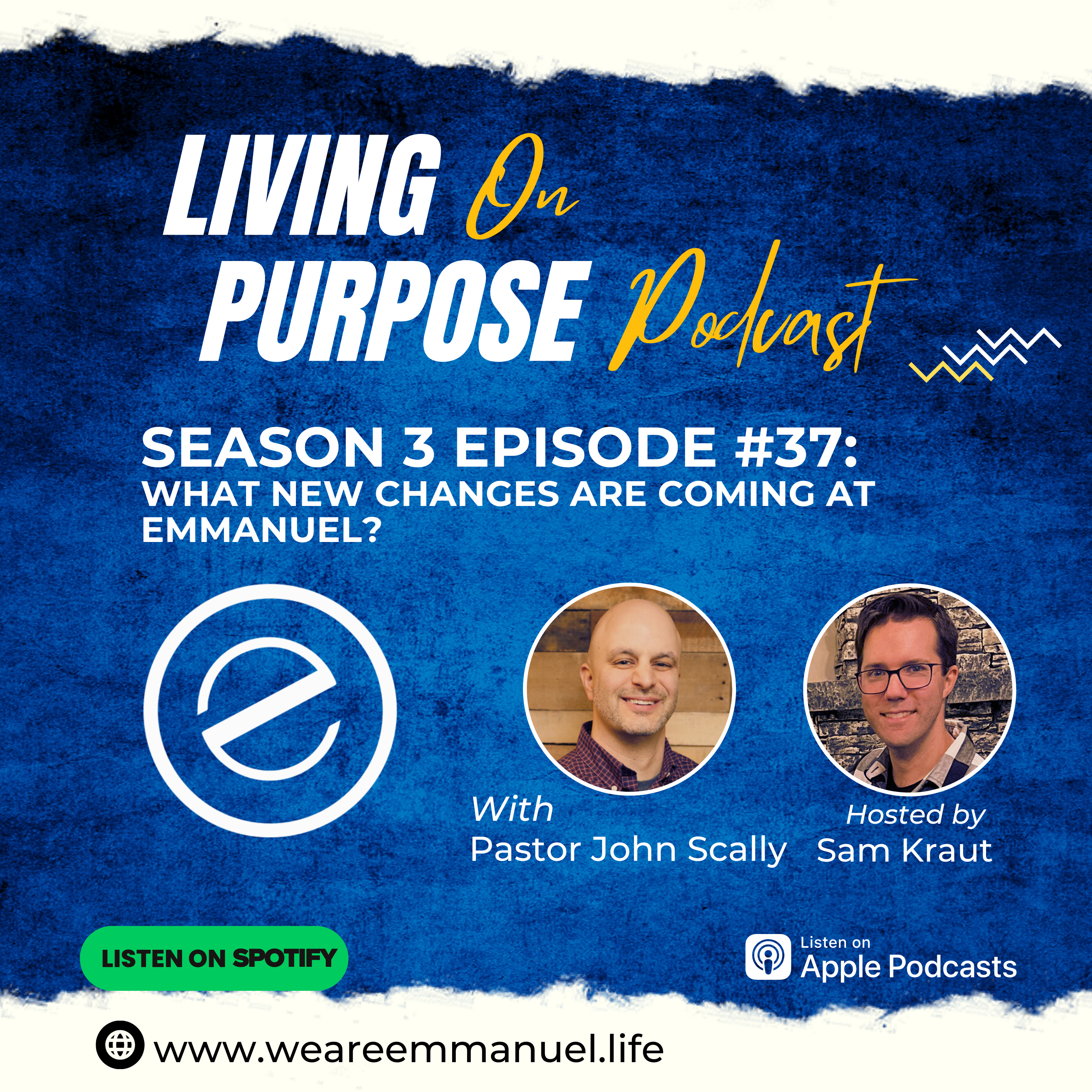 S3:EP37 - What New Changes Are Coming At Emmanuel? episode artwork