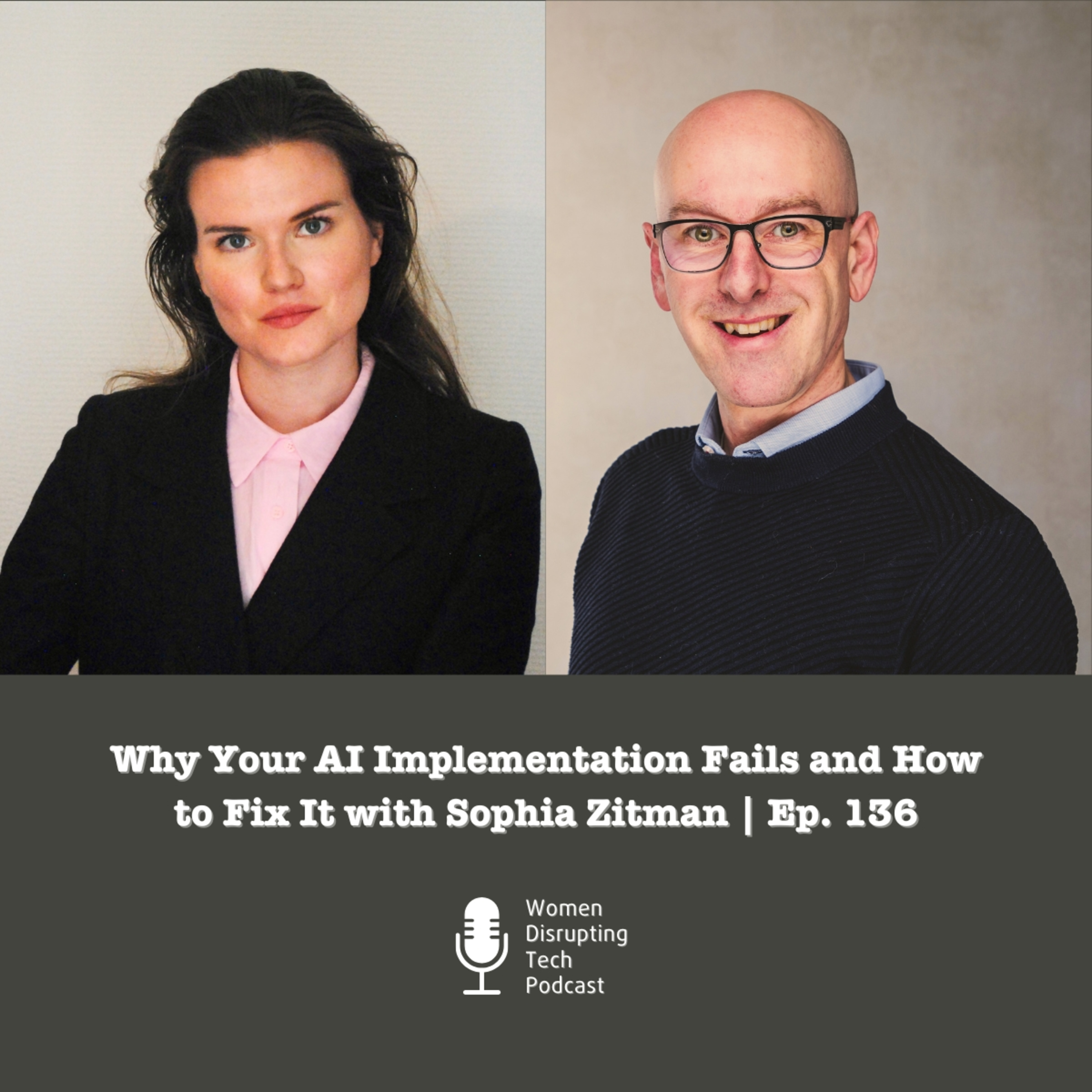 Why Your AI Implementation Fails and How to Fix It with Sophia Zitman | Ep. 136