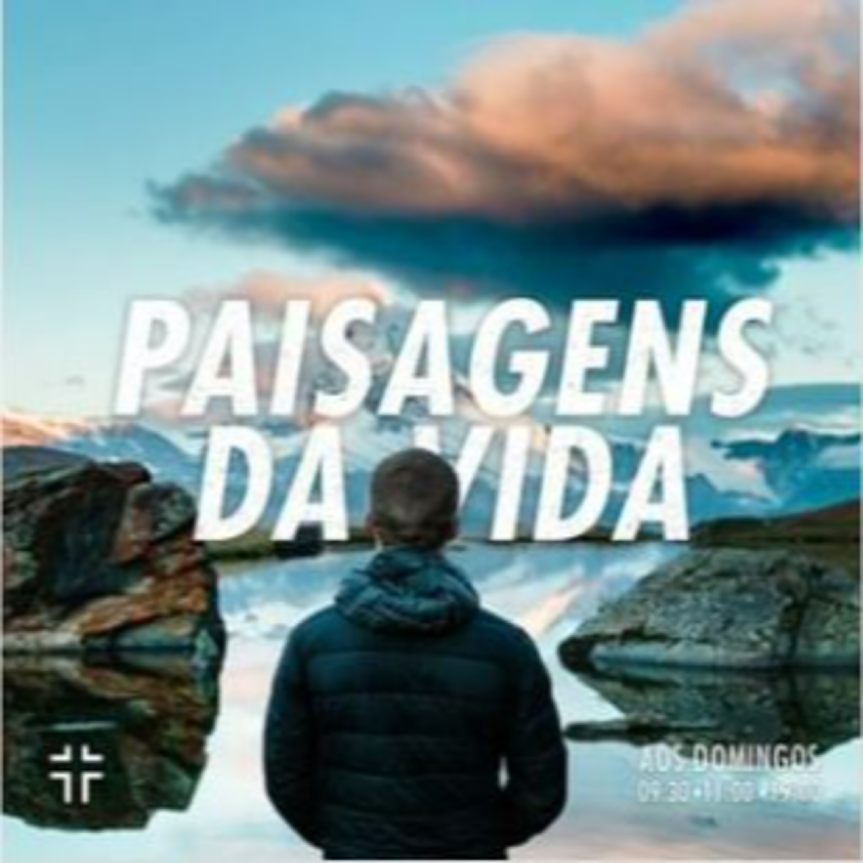 Paisagens da Vida | O Caminho - 03.09.2023 episode artwork