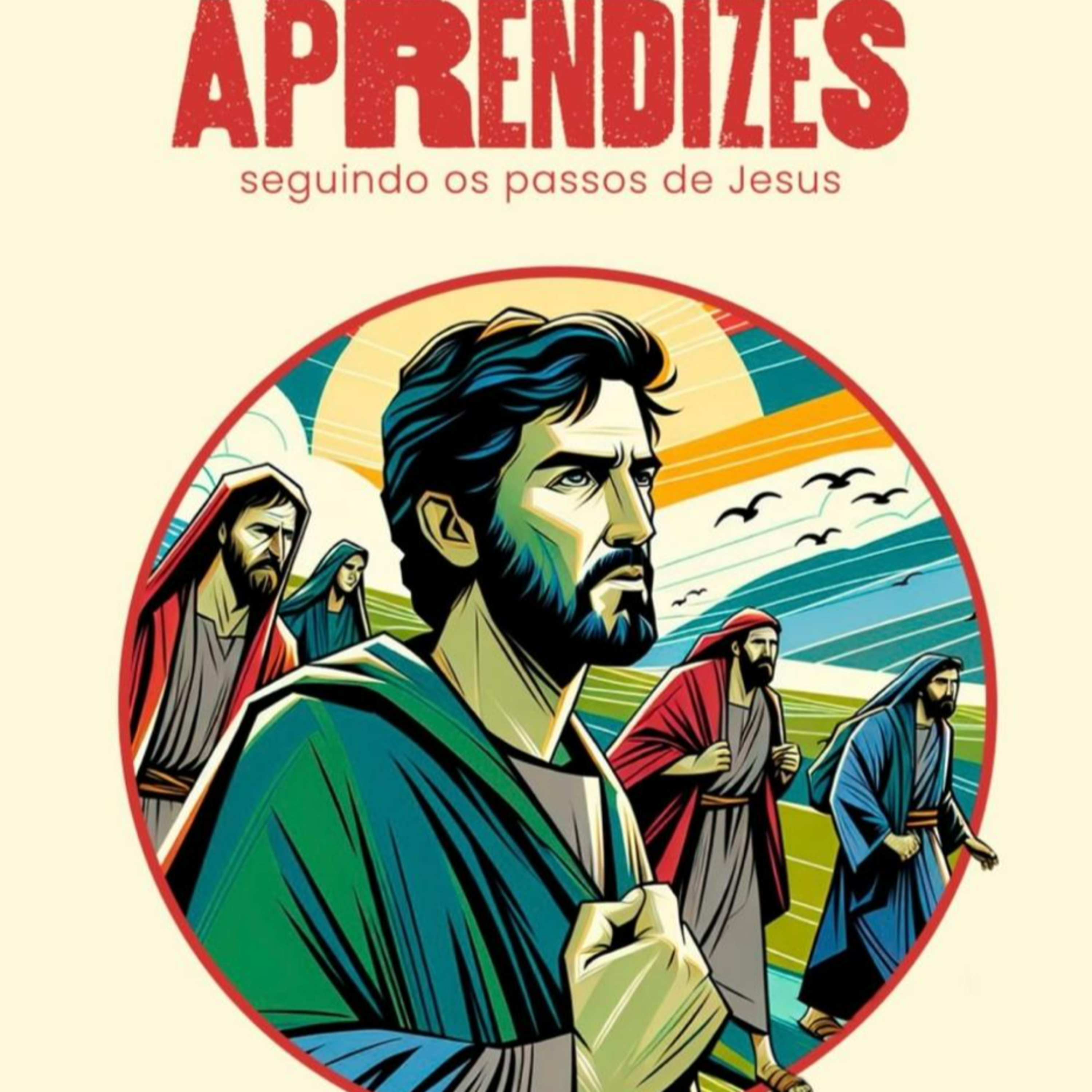 APRENDIZES - Lição 02: TOME A SUA CRUZ – O caminho da renúncia 14.07.2024 episode artwork