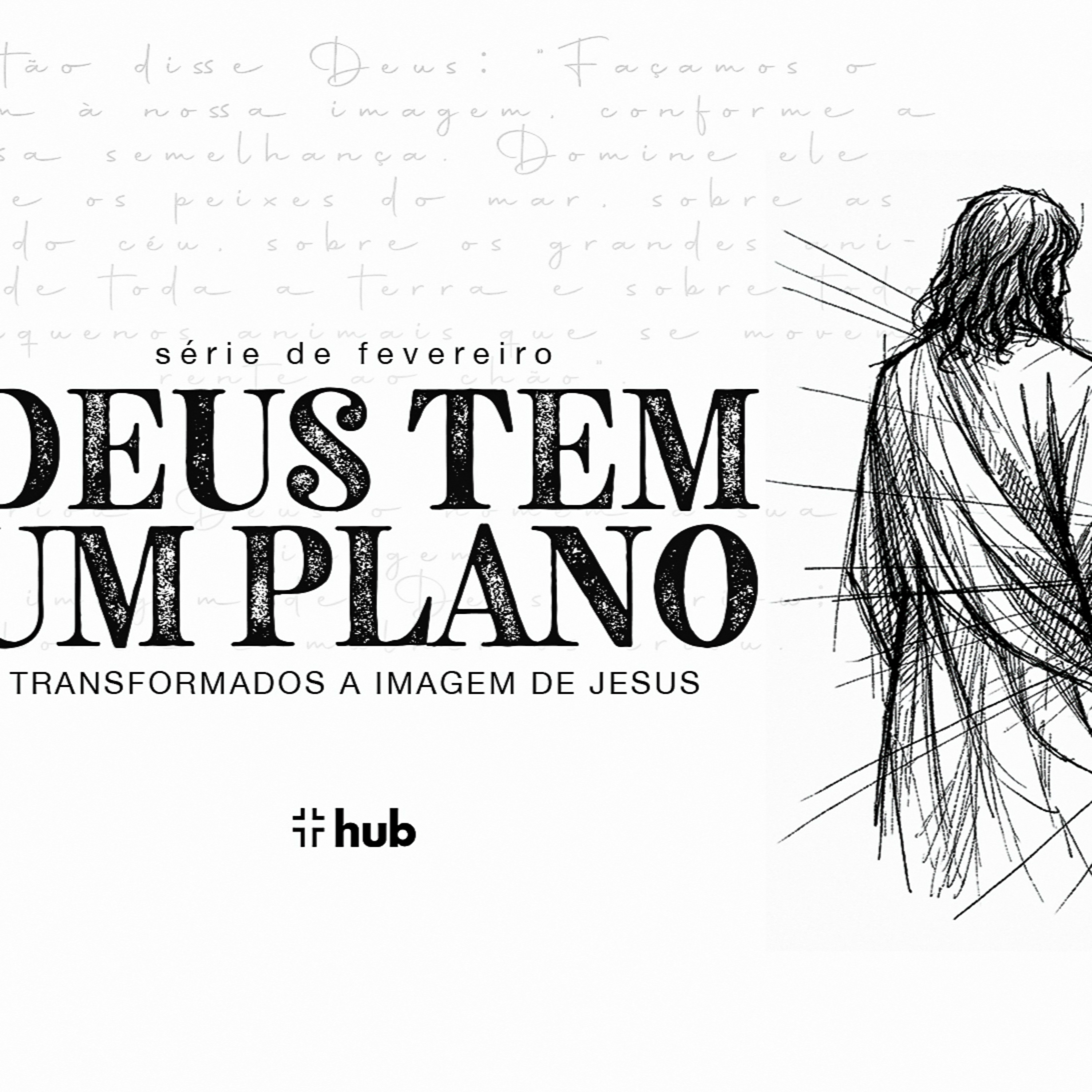 Série Deus tem um plano - MENSAGEM 01: DEUS USA A PALAVRA PARA NOS ENSINAR - 01/02/2026 episode artwork