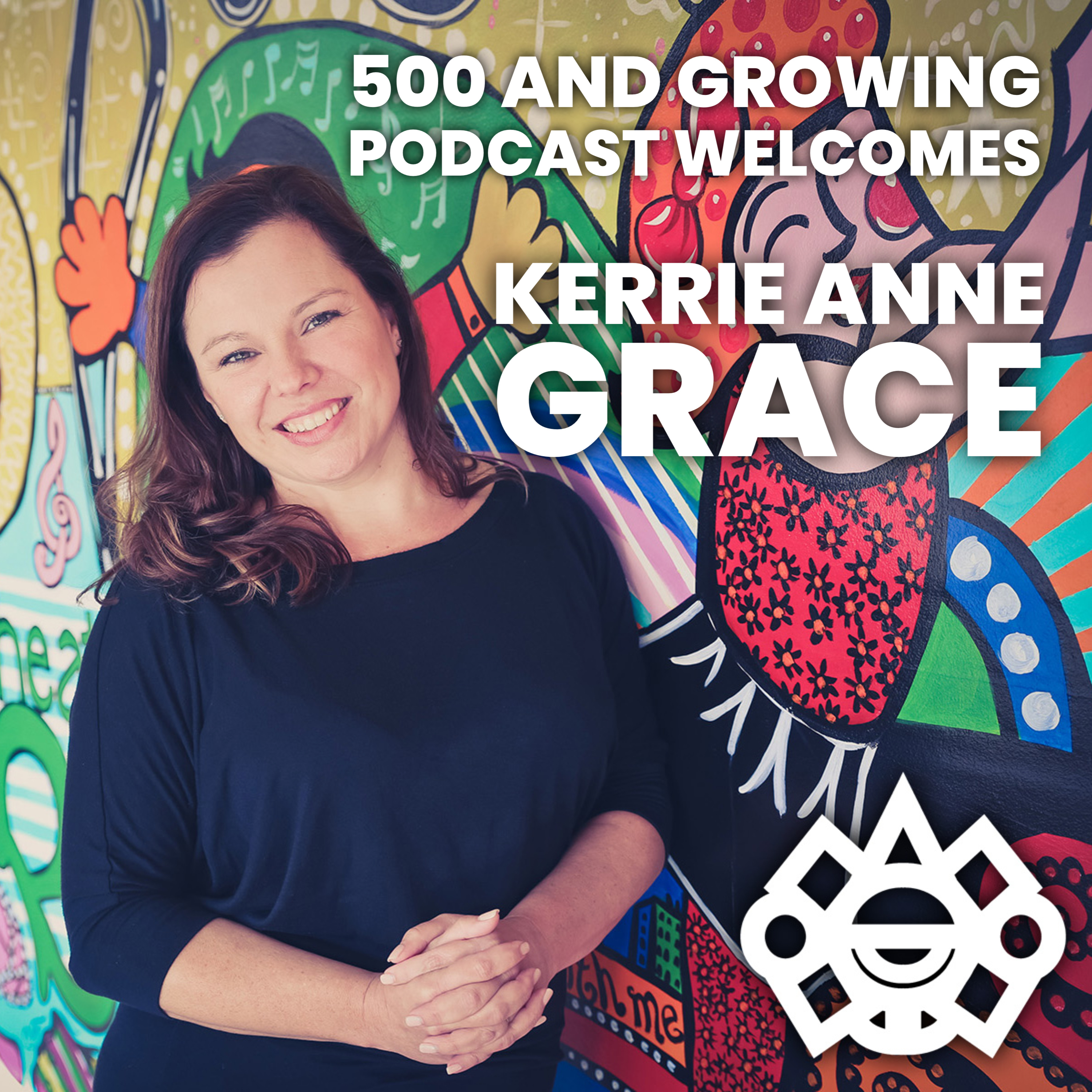 500 and Growing Podcast