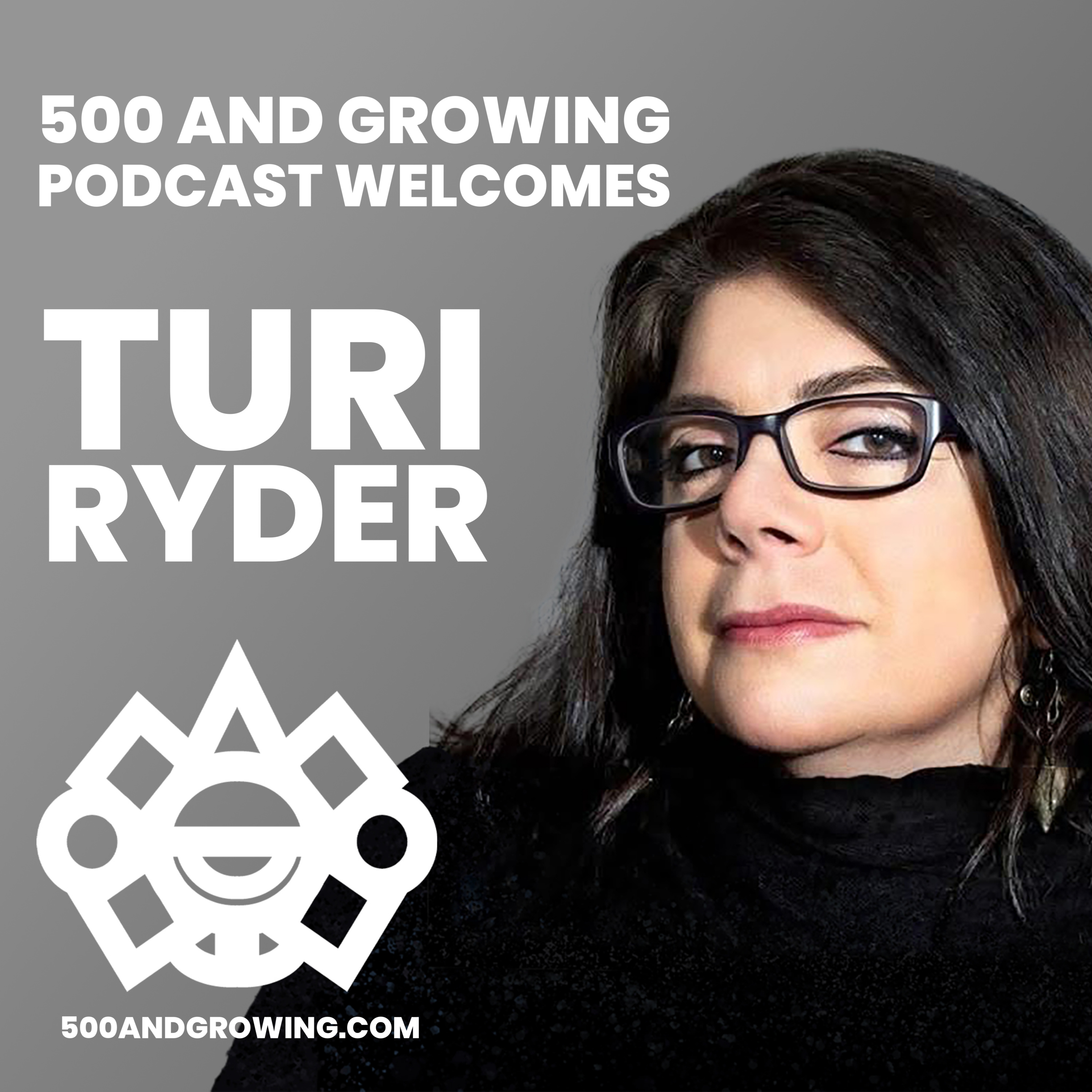 500 and Growing Podcast
