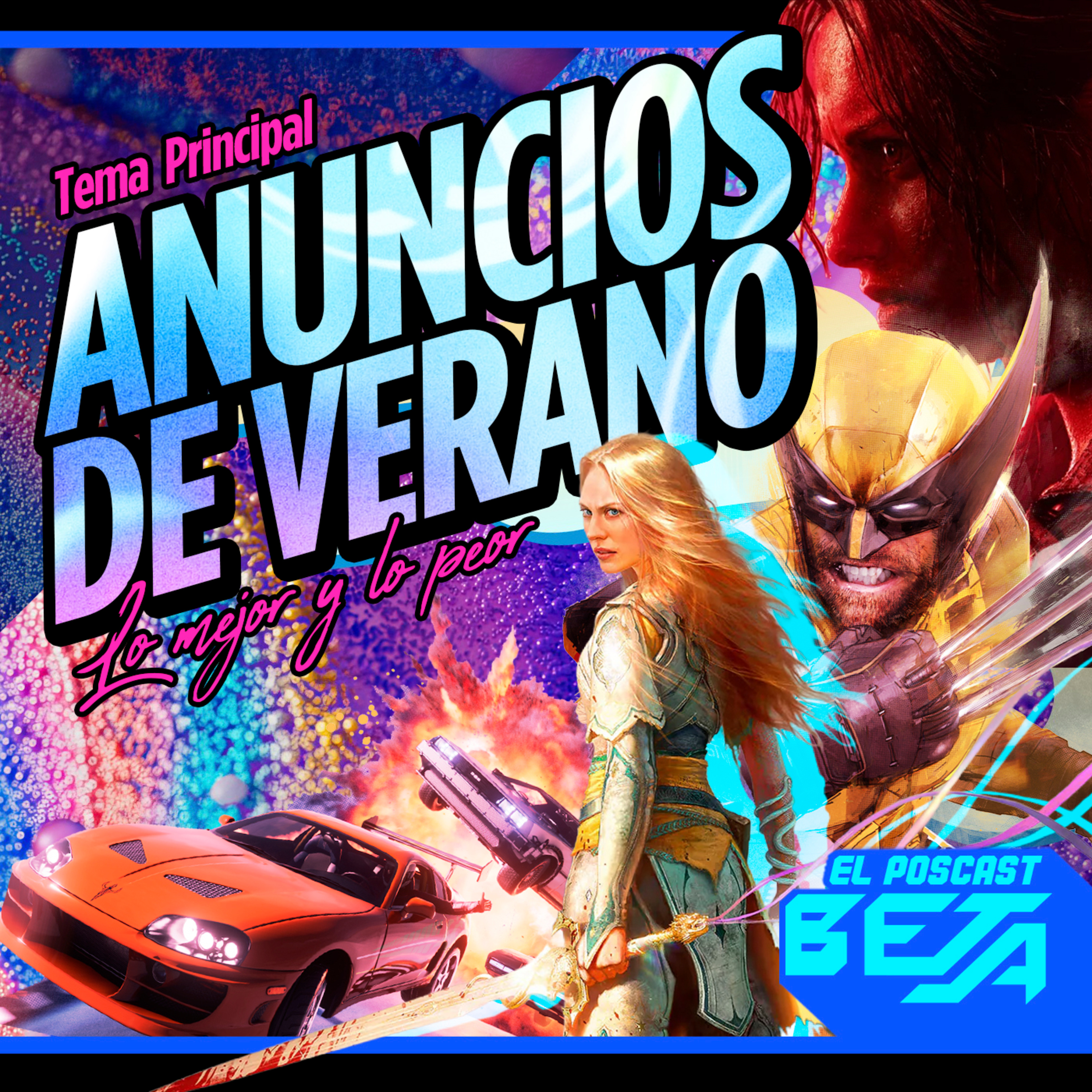 El Poscast Beta #765: Anuncios de Verano.
