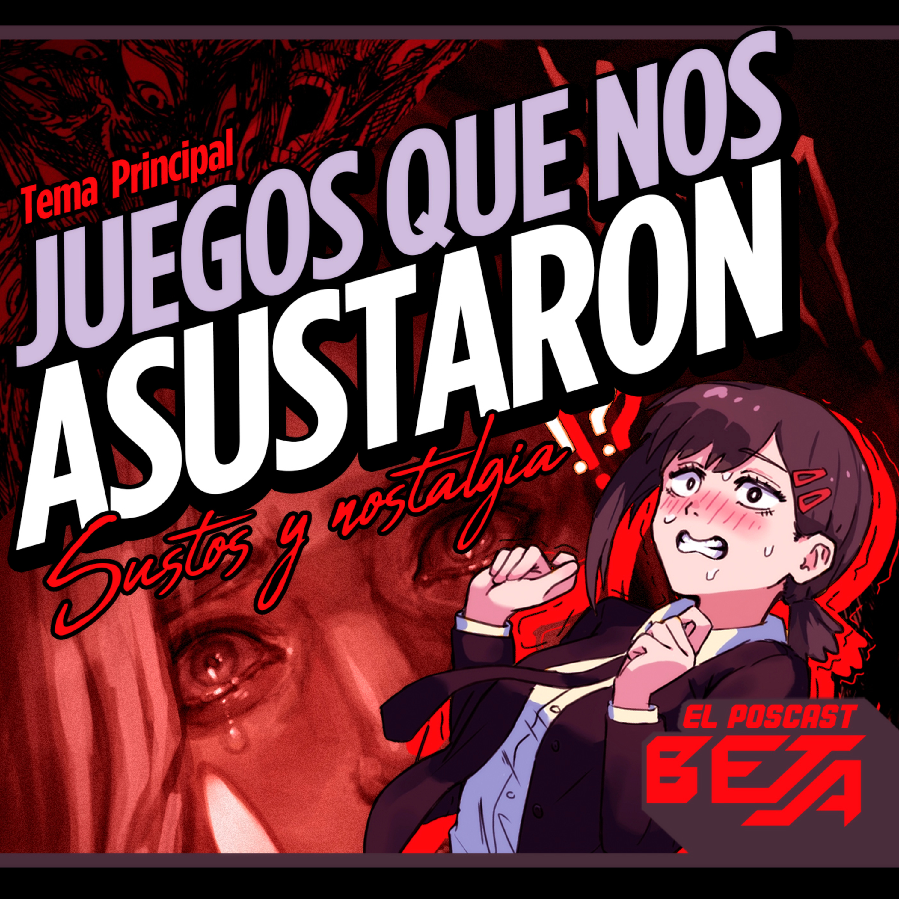 El Poscast Beta #773: Juegos que nos asustaron