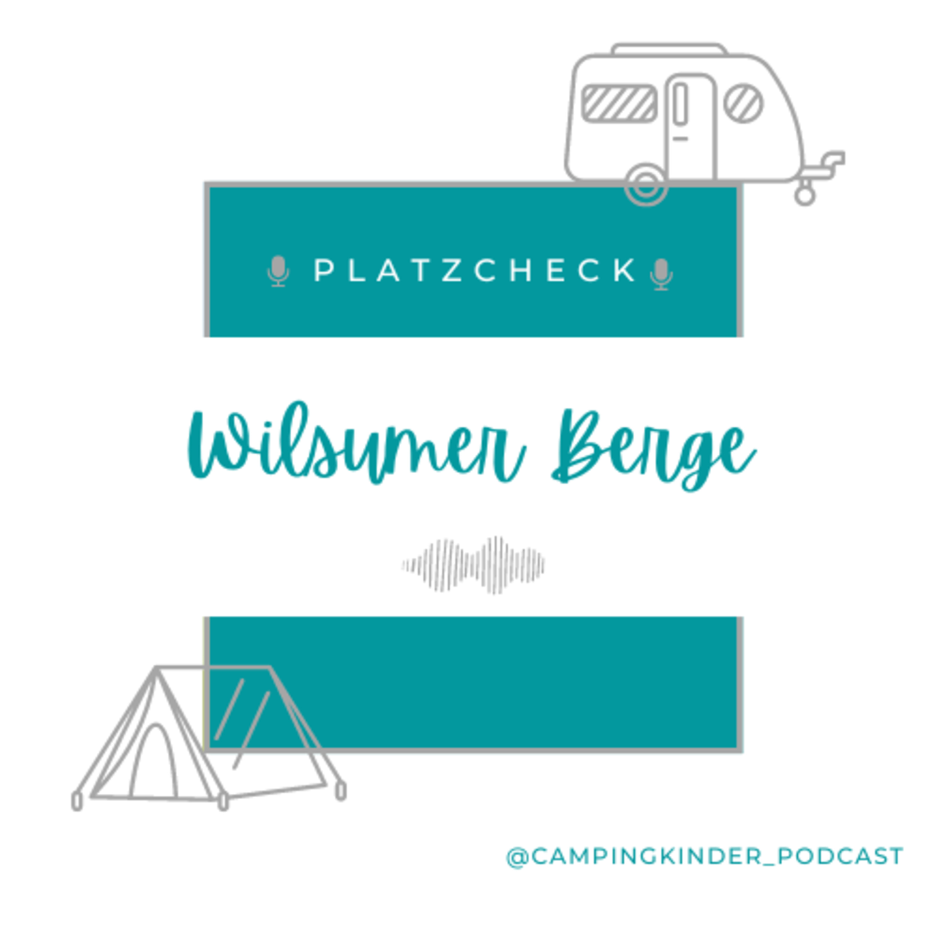 CampingKinder - Der Camping Podcast für Camping Familien