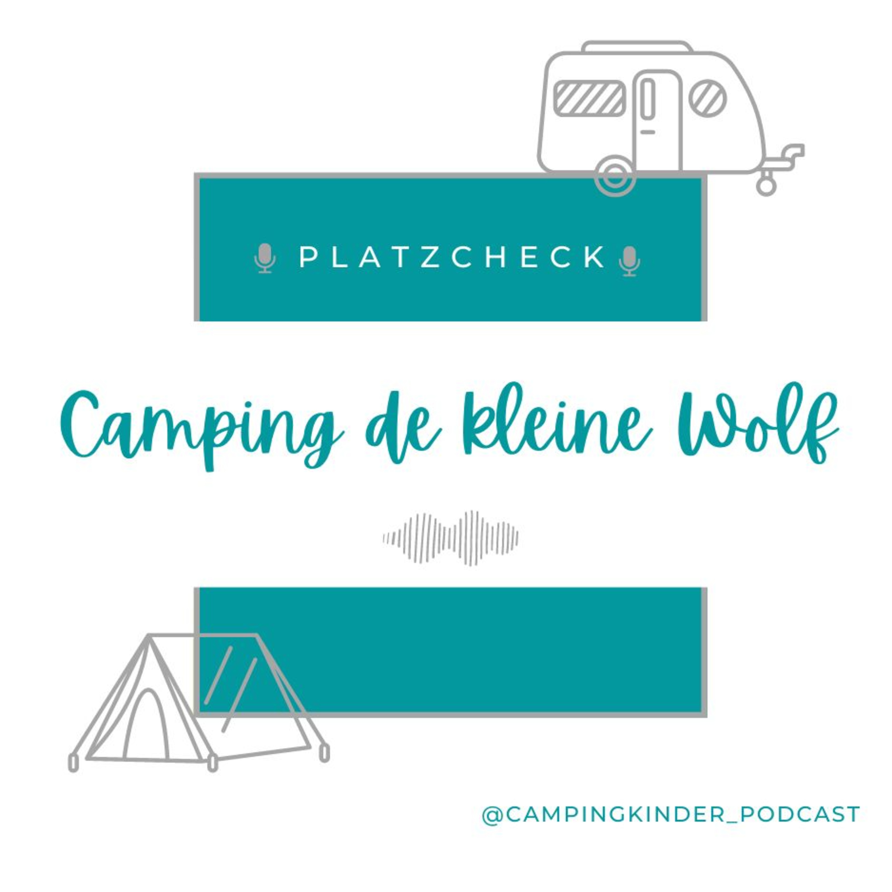 CampingKinder - Der Camping Podcast für Camping Familien
