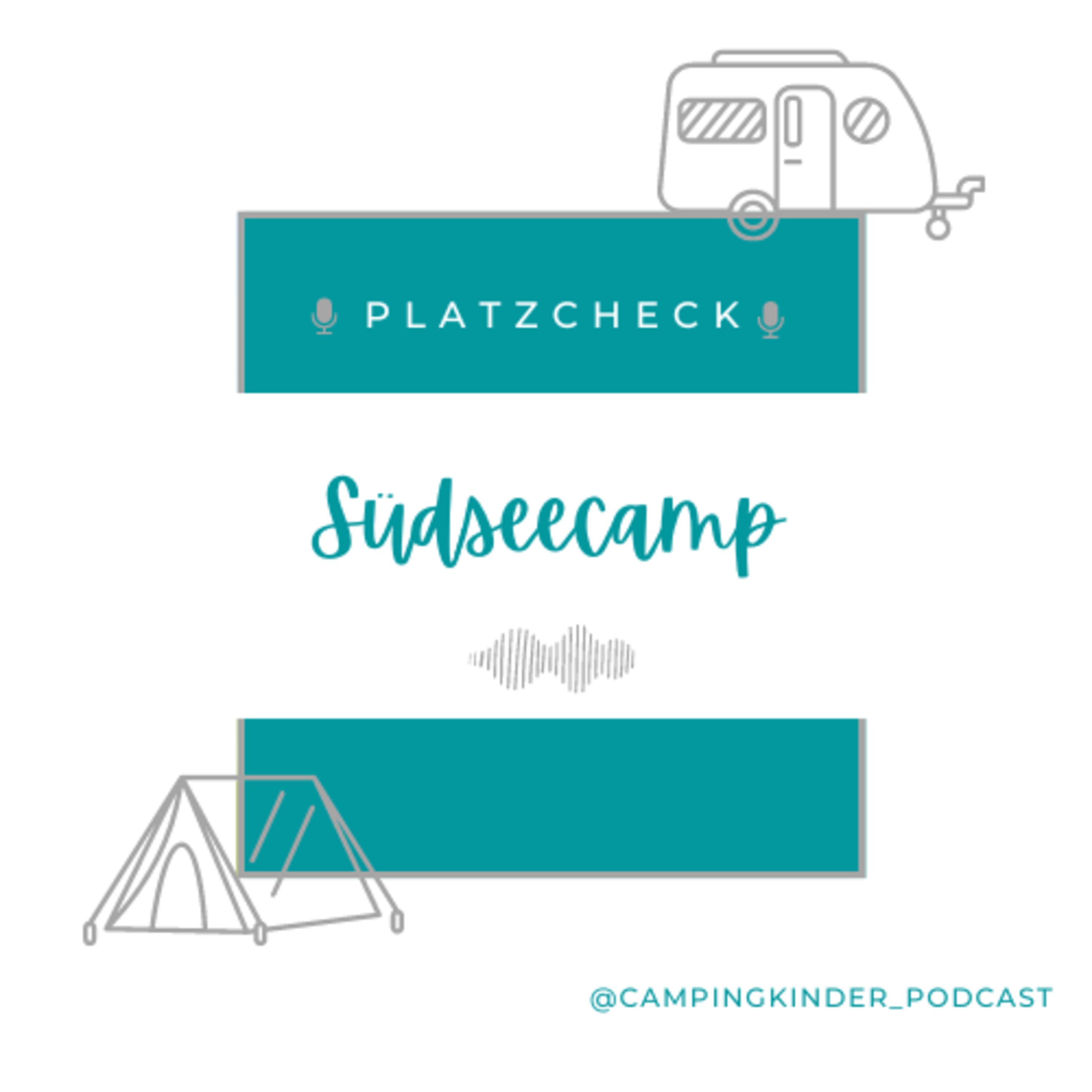 CampingKinder - Der Camping Podcast für Camping Familien
