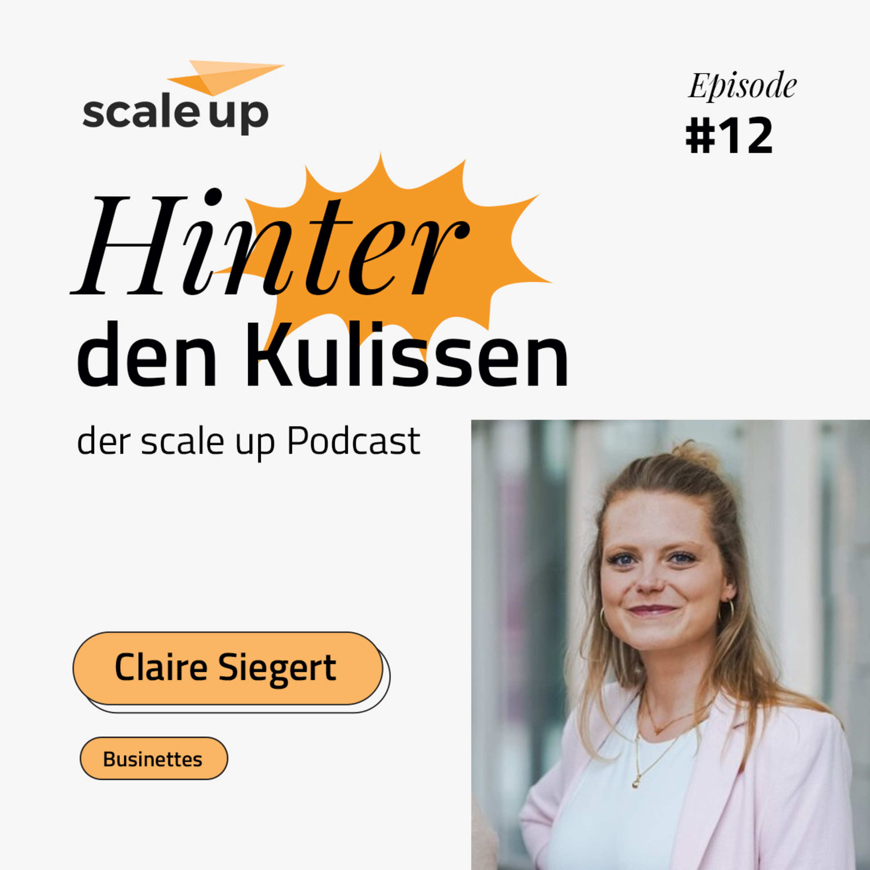 Work-Life-Unbalanced: Claire Siegert über Wachstum, Fehler & das Schließen des Gender Gaps - Episode 12 episode artwork