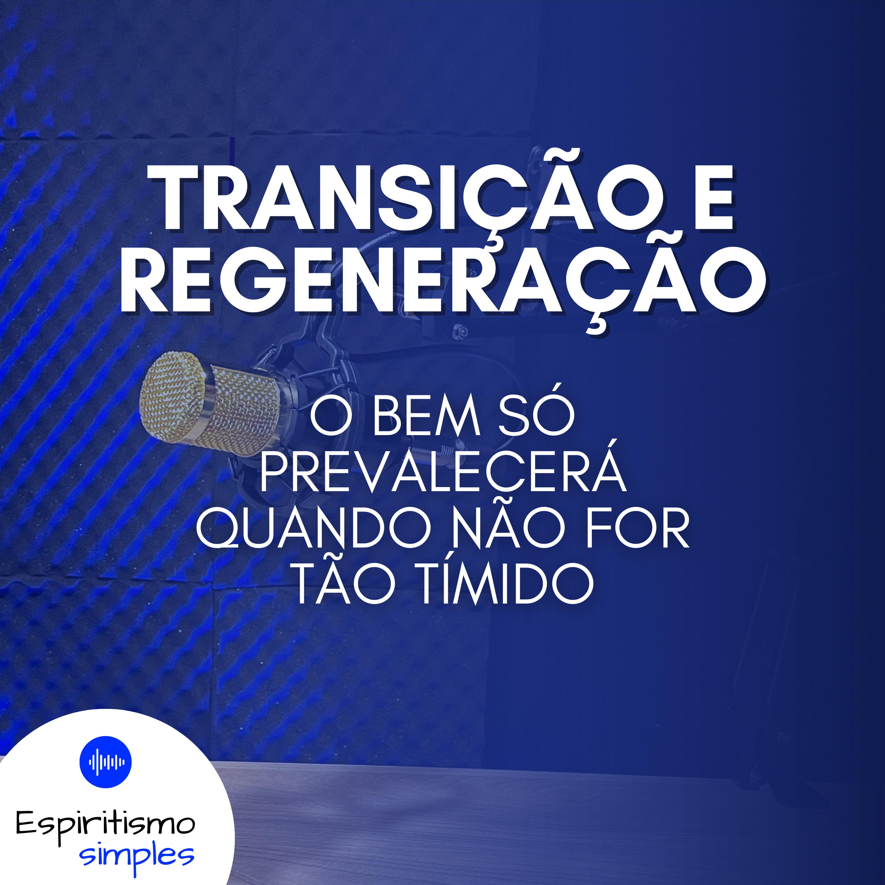 Transição e Regeneração episode artwork
