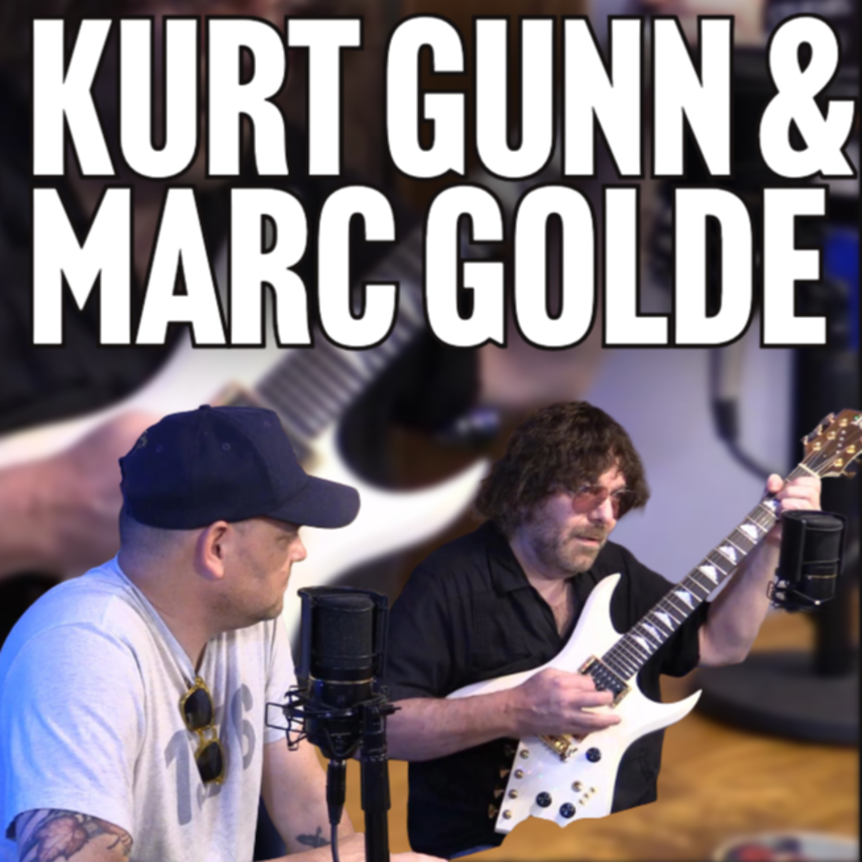 Kurt Gunn and Marc Golde episode artwork