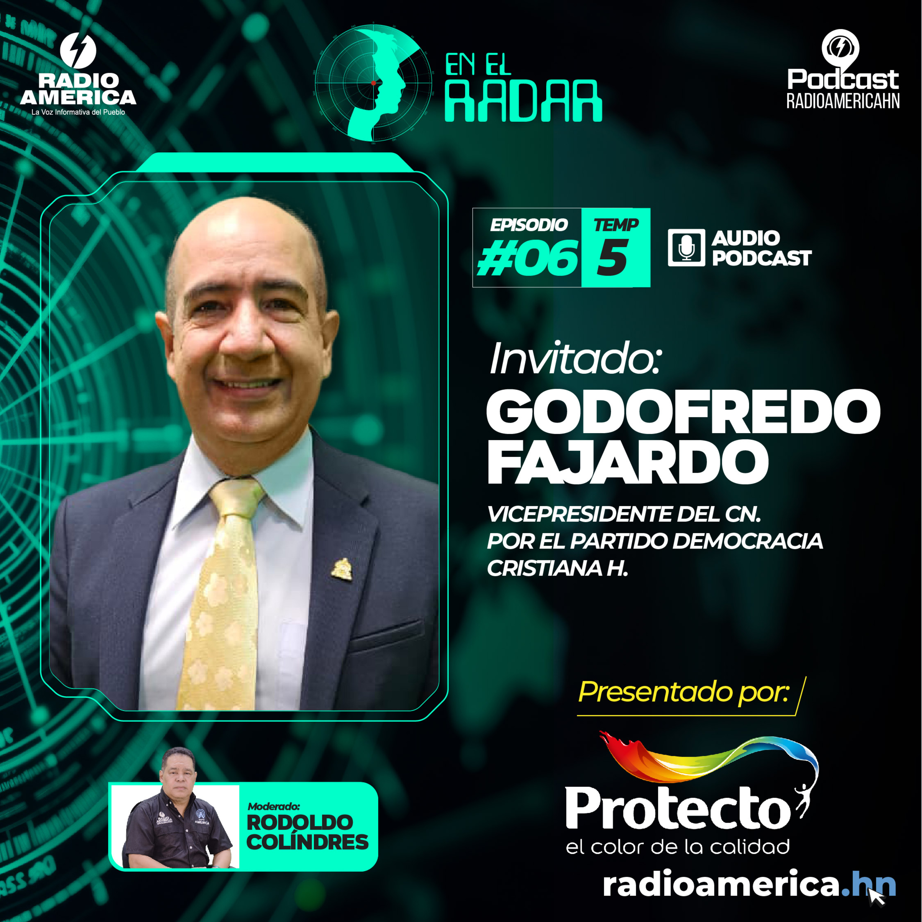 Episodio #06 | T5 En el Radar con el Godofredo Fajardo, Vicepresidente del CN. Por el Partido Democracia Cristiana H.