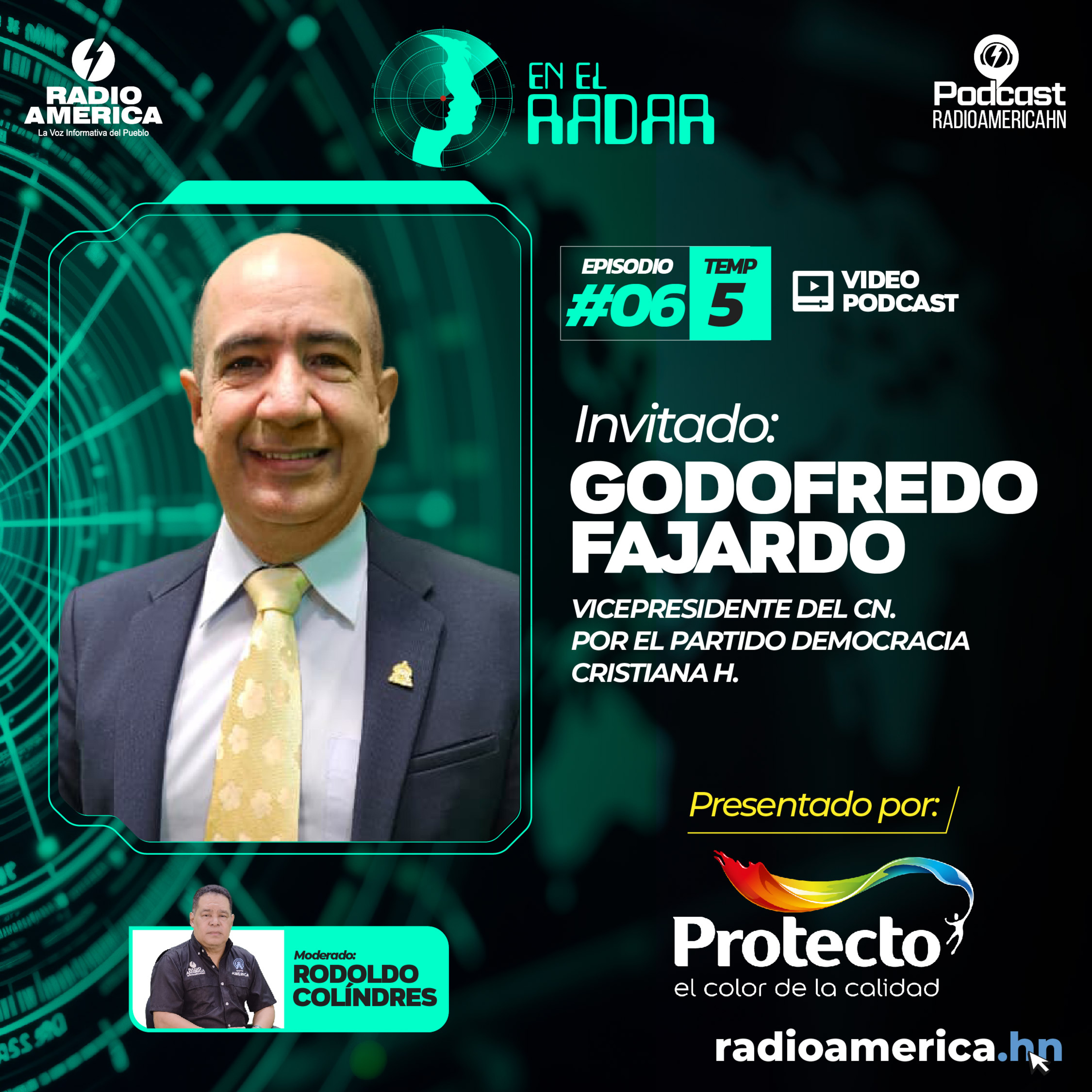 Video Episodio #06 | T5 En el Radar con el Godofredo Fajardo, Vicepresidente del CN. Por el Partido Democracia Cristiana H.