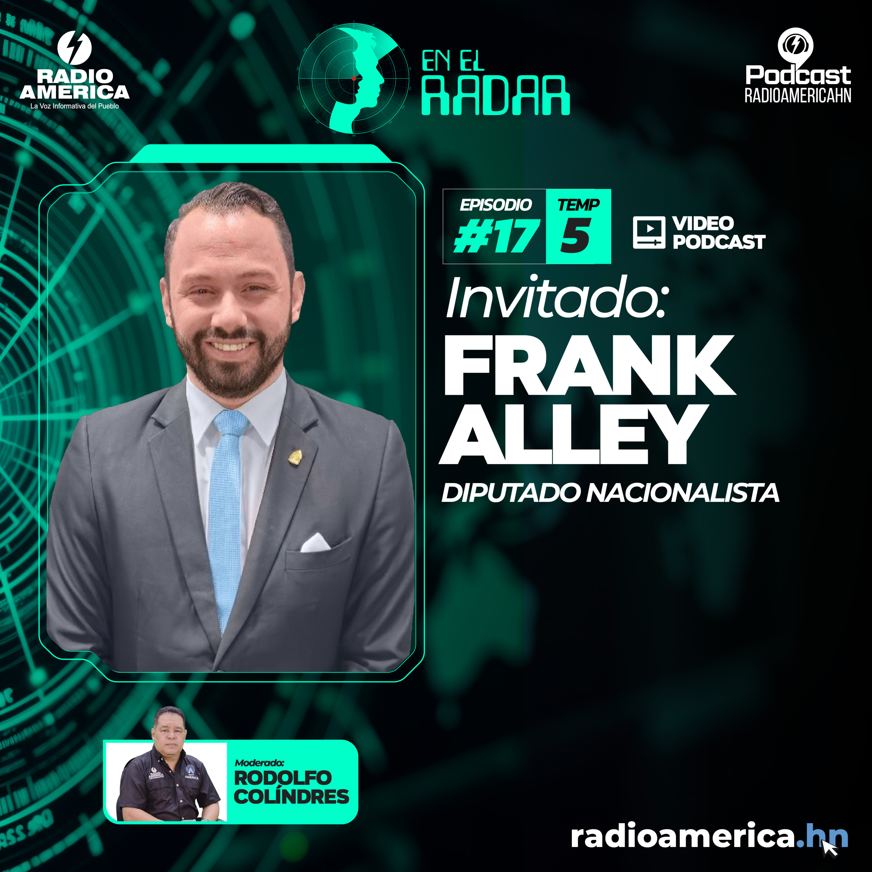 Video Episodio #17| T5 En el Radar con el diputado nacionalista, Frank Alley.