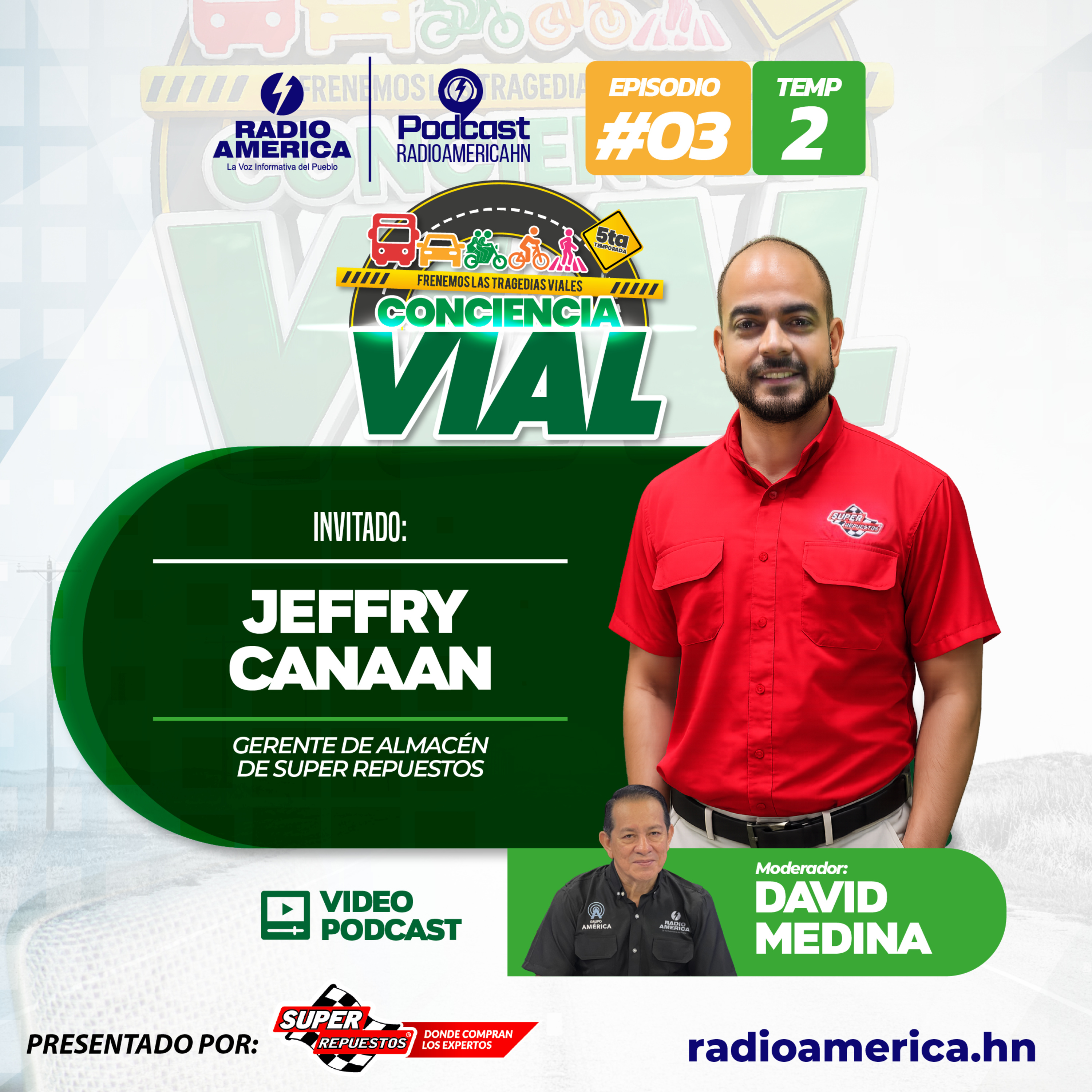 Video Episodio #03 | Miniserie T2 – Frenemos las tragedias viales Conciencia Vial con Jeffry Canaan, gerente de almacén de Super Repuesto