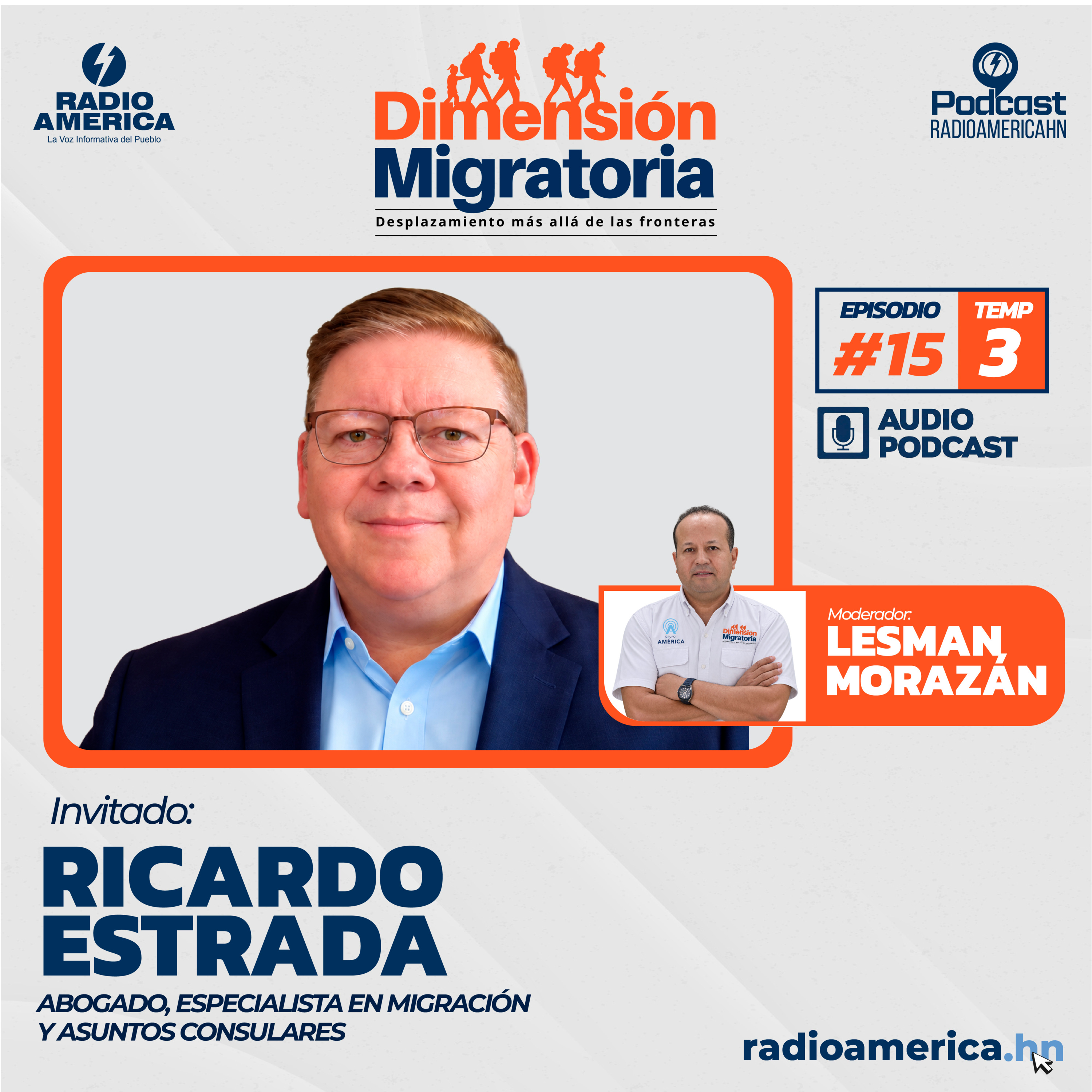 Episodio #15 | T3 Dimensión Migratoria con Ricardo Estrada, abogado, especialista en migración y asuntos consulares.