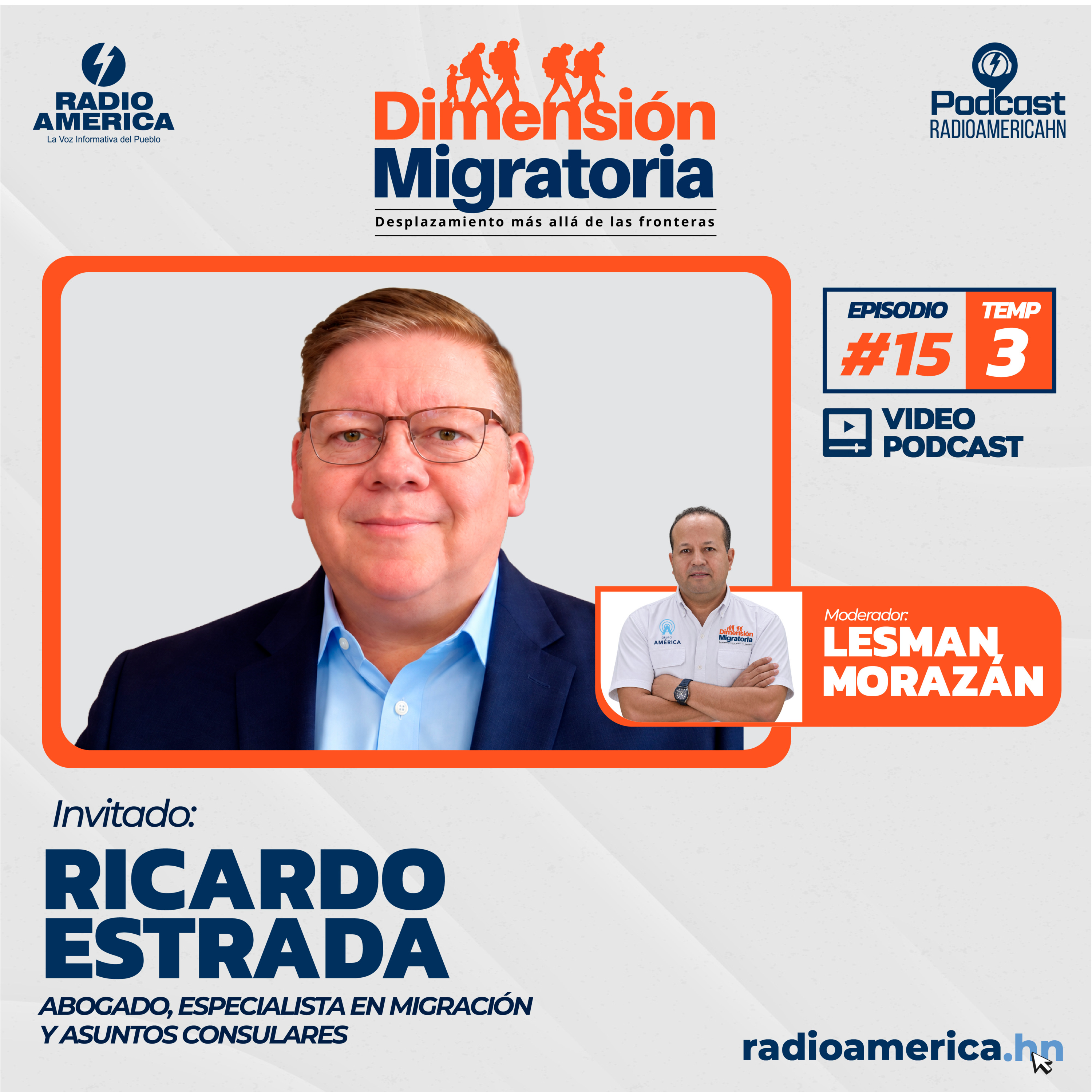 Episodio #15 | T3 Dimensión Migratoria con Ricardo Estrada, abogado, especialista en migración y asuntos consulares.
