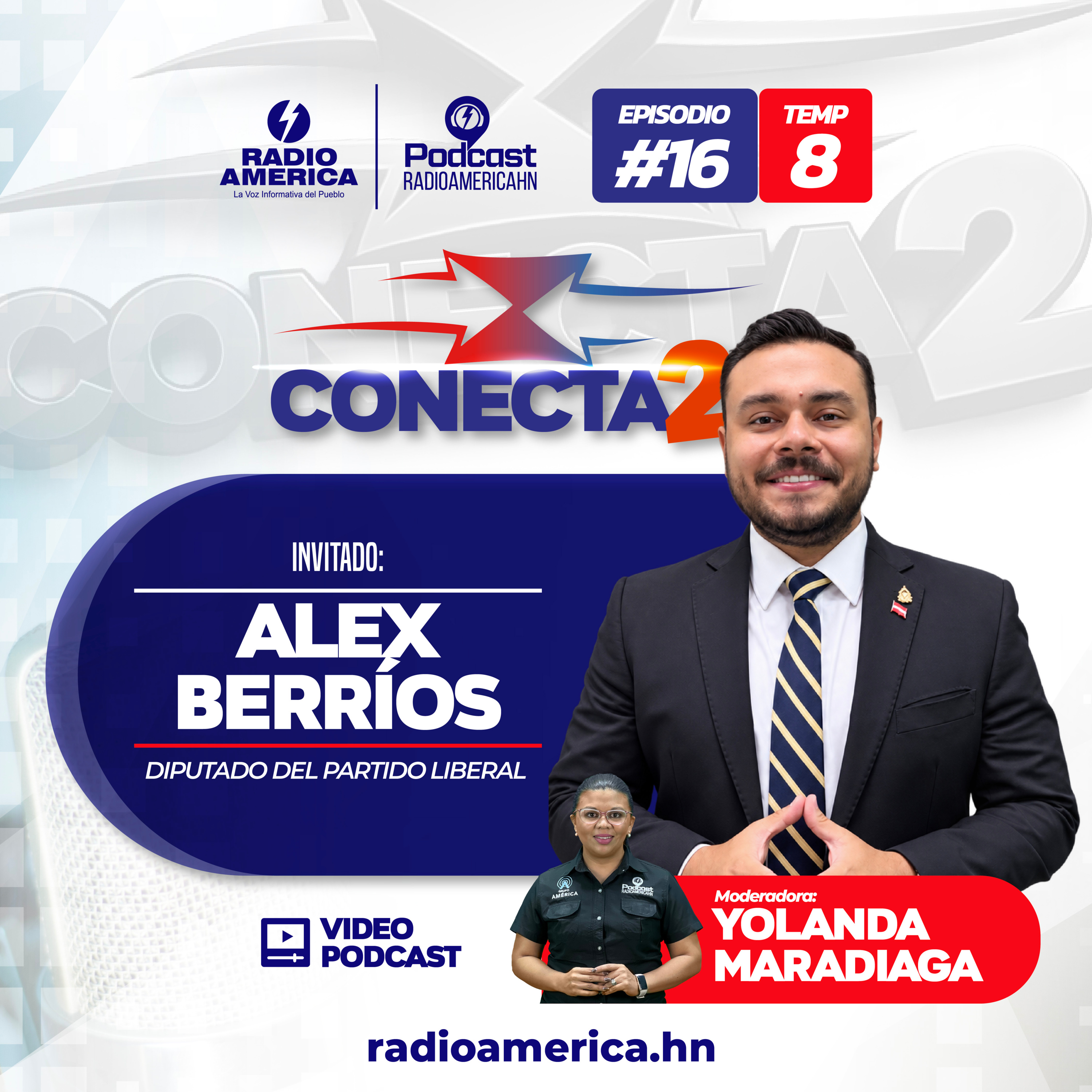 Video Episodio #16 |T8 Conecta2 con Alex Berríos, Diputado del Partido Liberal.
