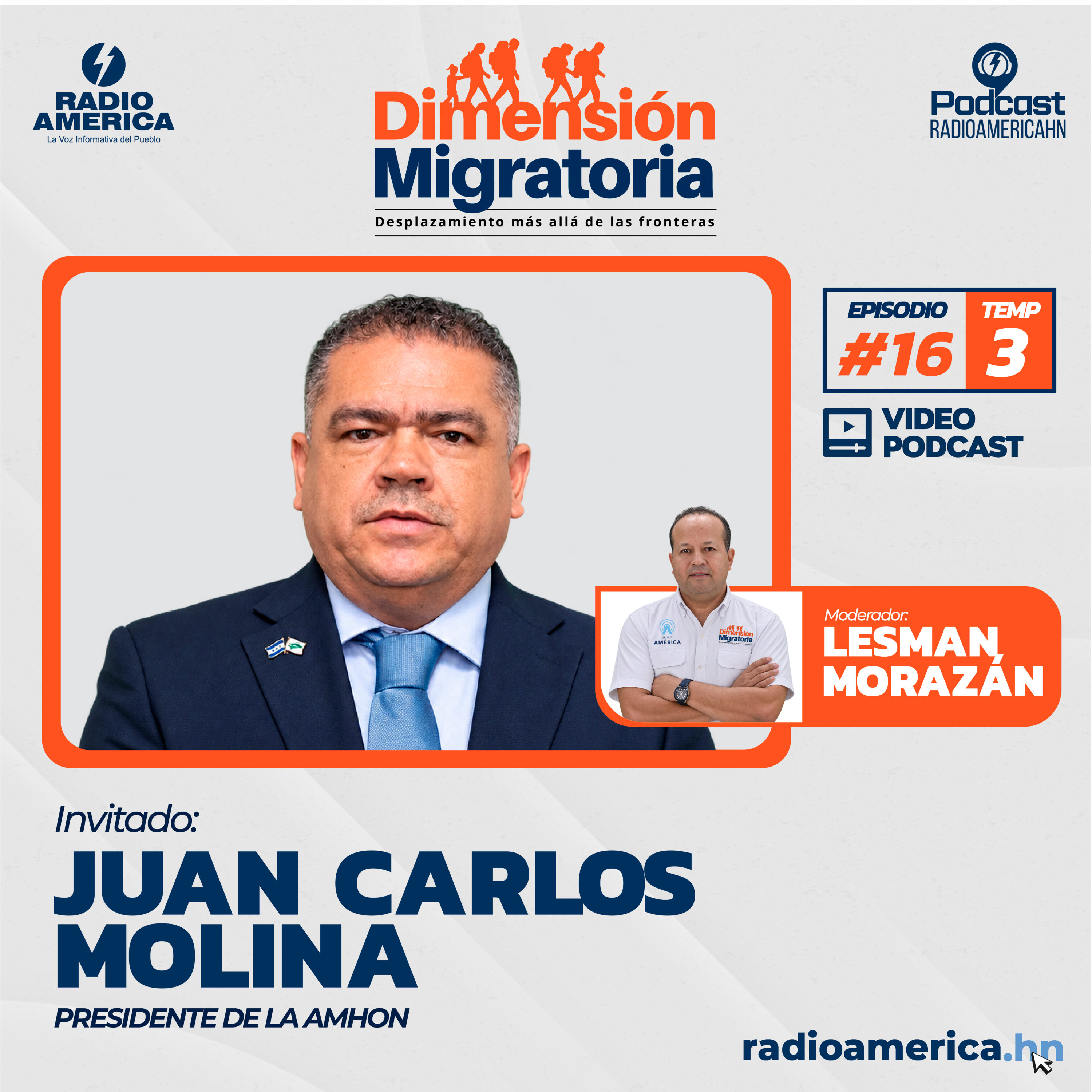 Video Episodio #16 | T3 Dimensión Migratoria con Juan Carlos Molina, presidente de la AMHON.