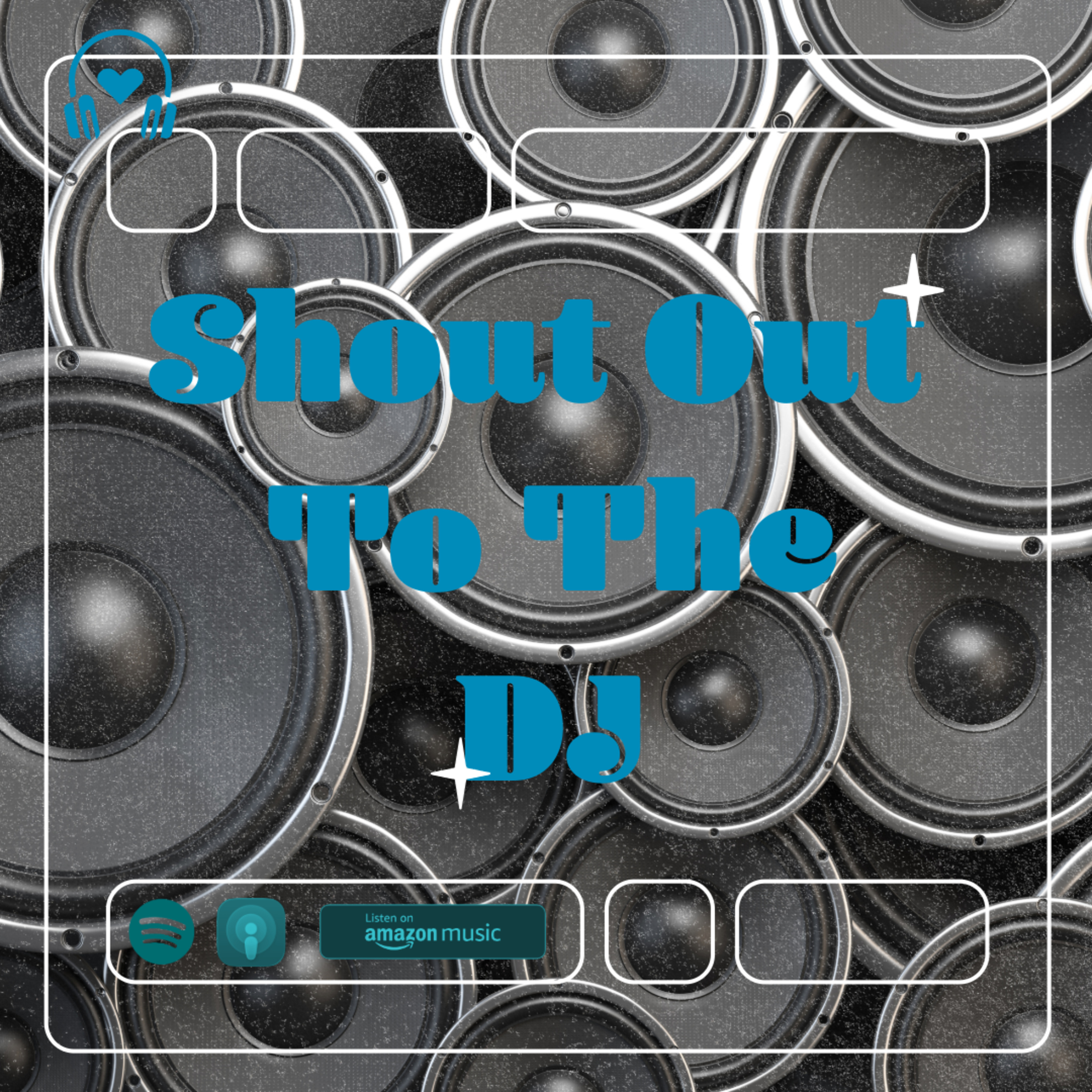 Shout Out to the DJ episode artwork