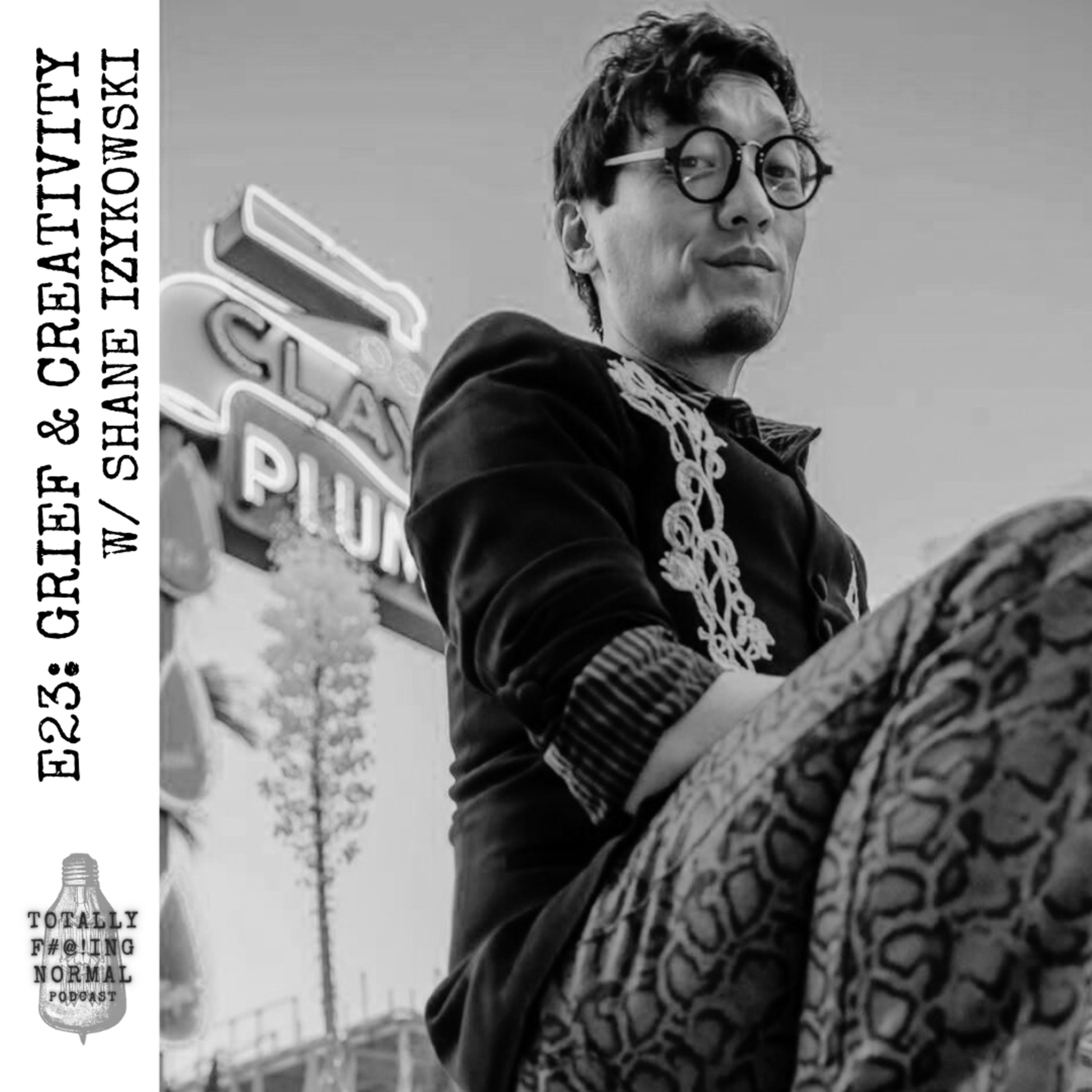 Episode 23: Grief & Creativity w/ Shane Izykowski