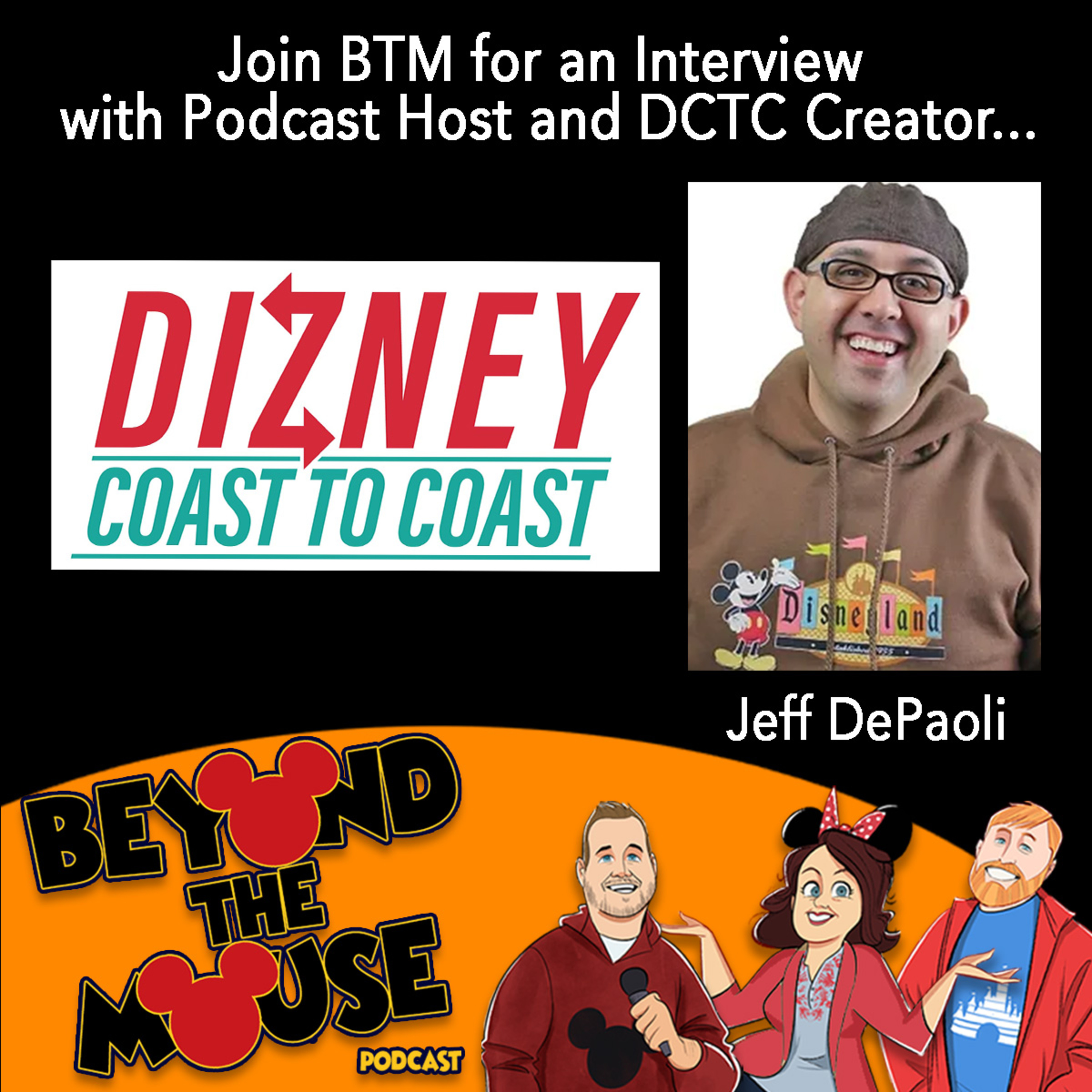 Ep. 205 - Let's Chat Disney with Jeff from Dizney Coast to Coast! episode artwork