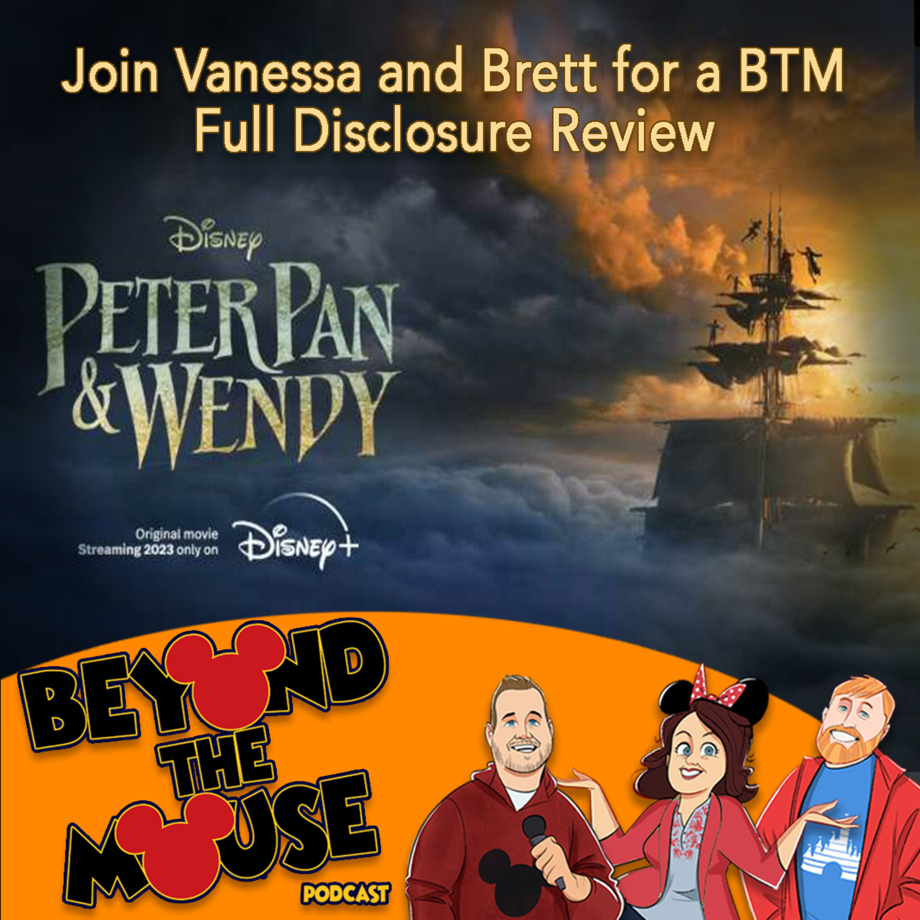 Ep. 207 - Full Disclosure: Peter Pan & Wendy episode artwork
