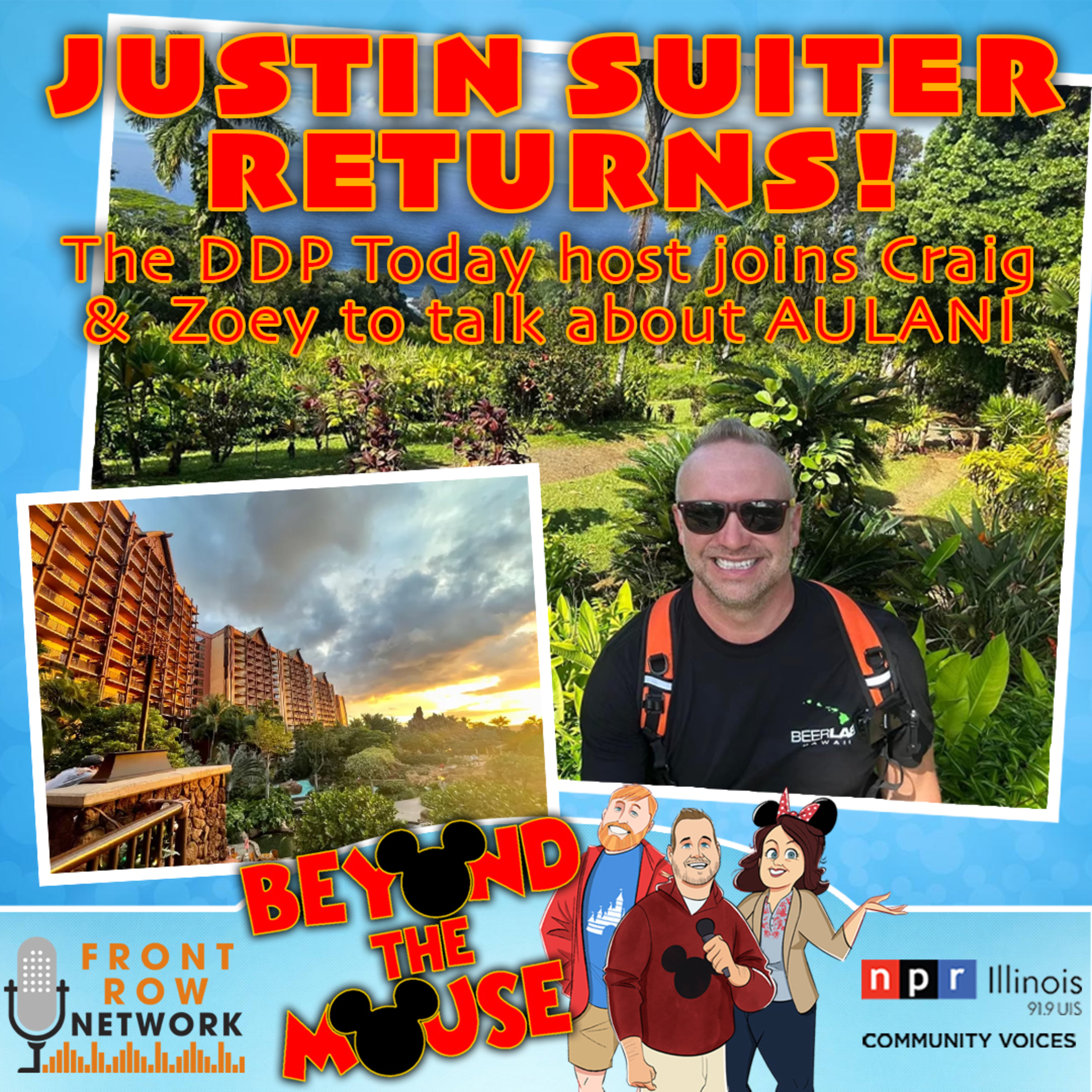 Ep. 228 - Let's Visit Aulani with Justin Suiter (DDP Today) episode artwork
