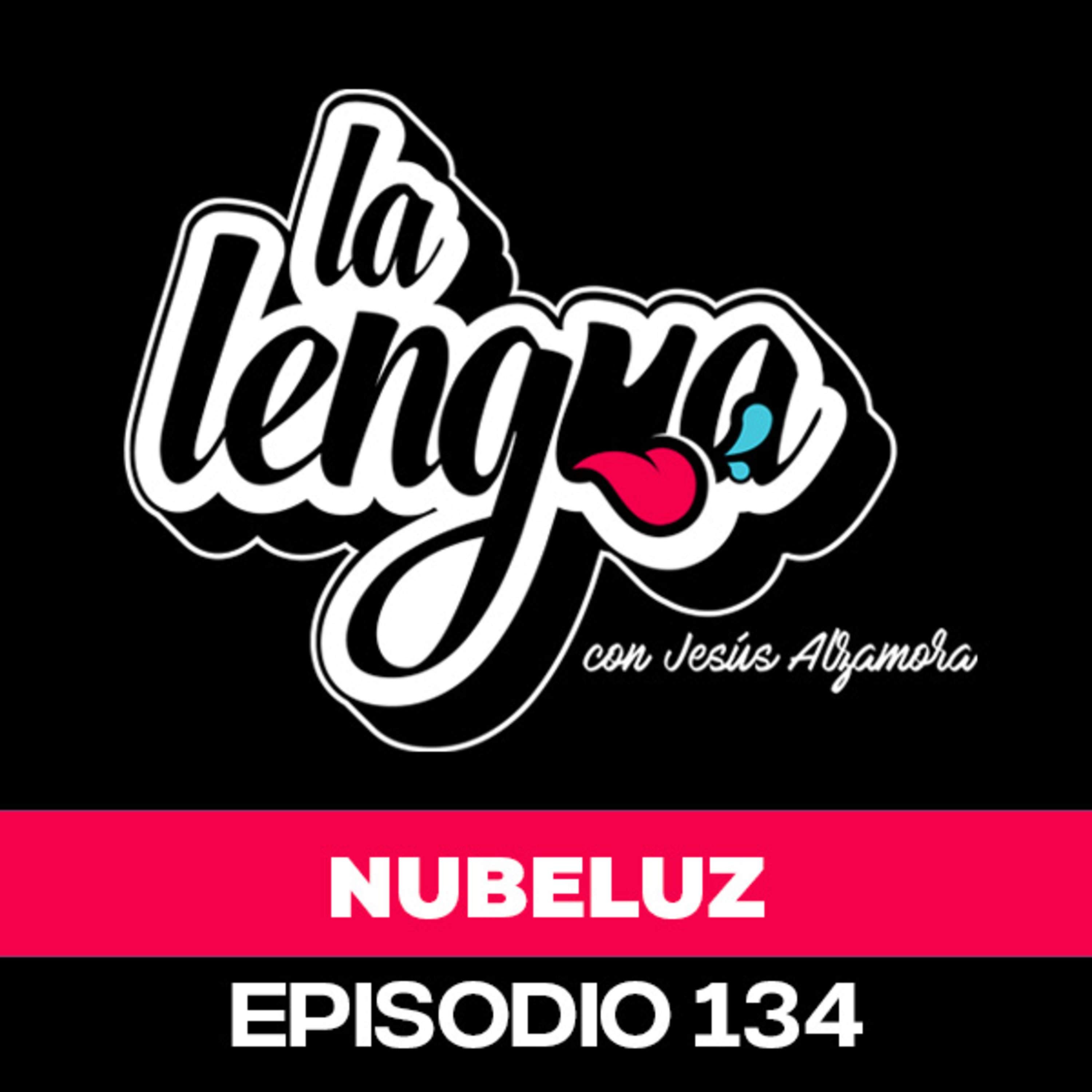 ¿NUBELUZ VUELVE DESPUÉS DE 34 AÑOS? - Nubeluz en La Lengua episode artwork