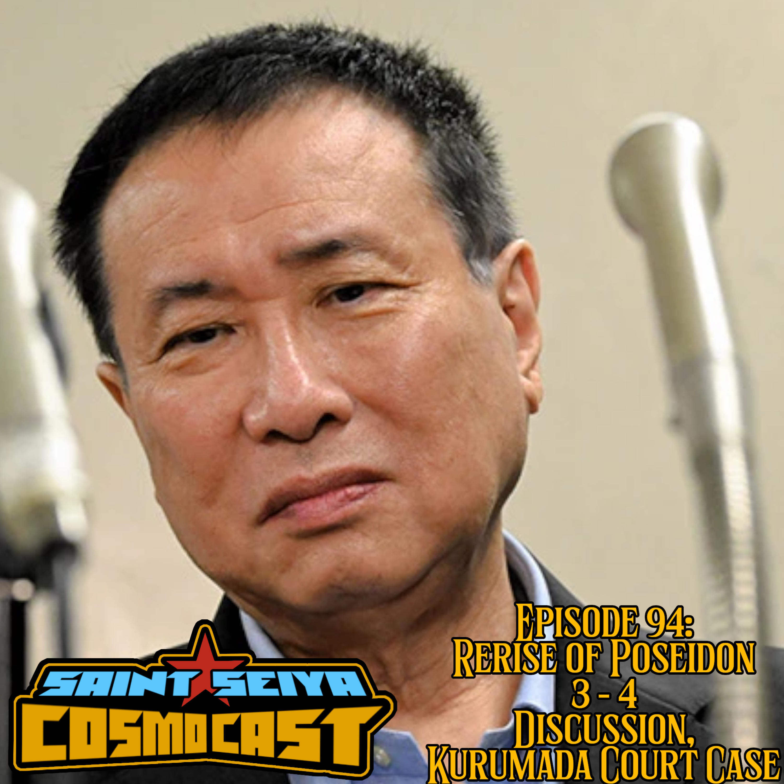 EPISODE 94: ReRise of Poseidon 3 - 4, Kurumada's Court Case Discussion