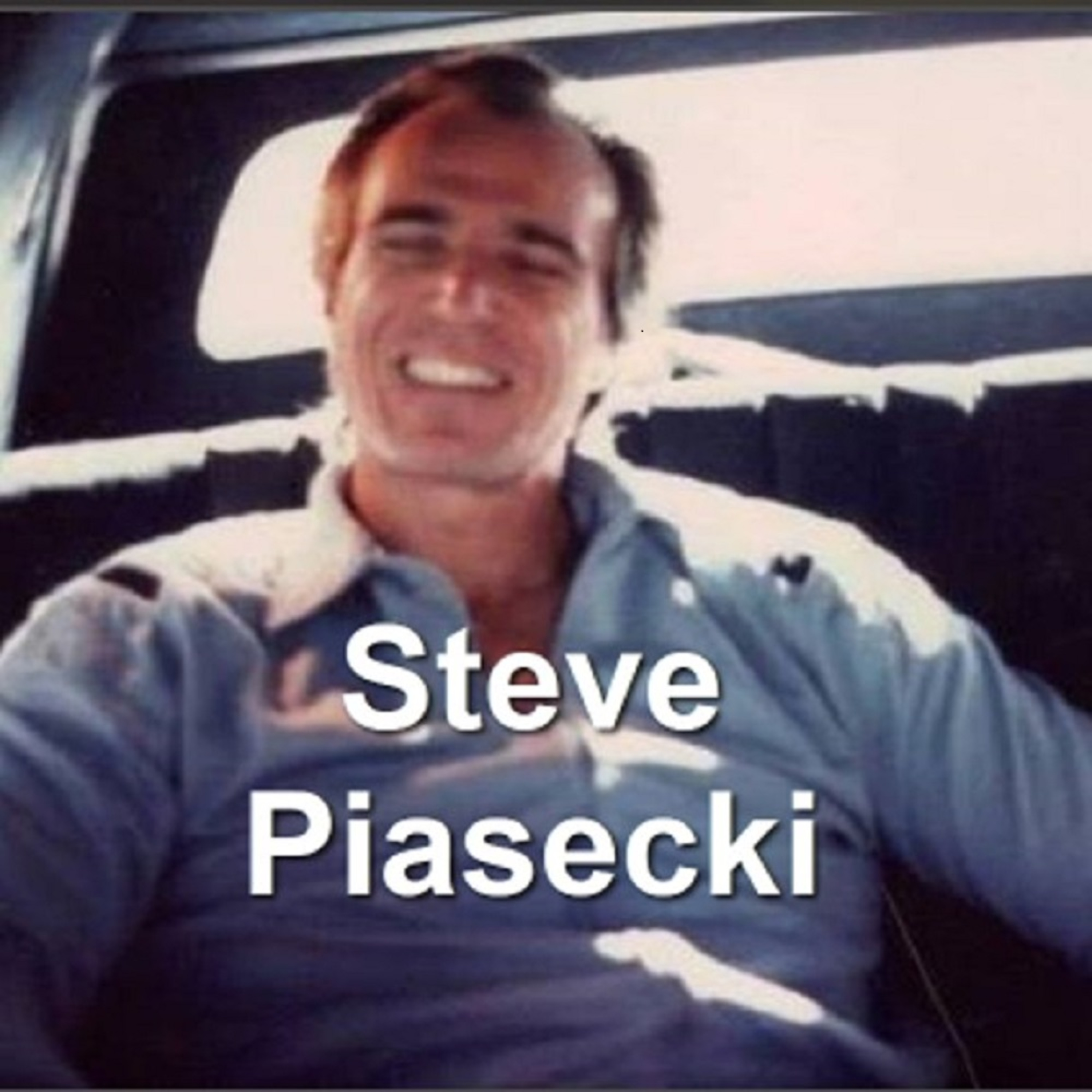 Introducing Steve Piasecki Podcast