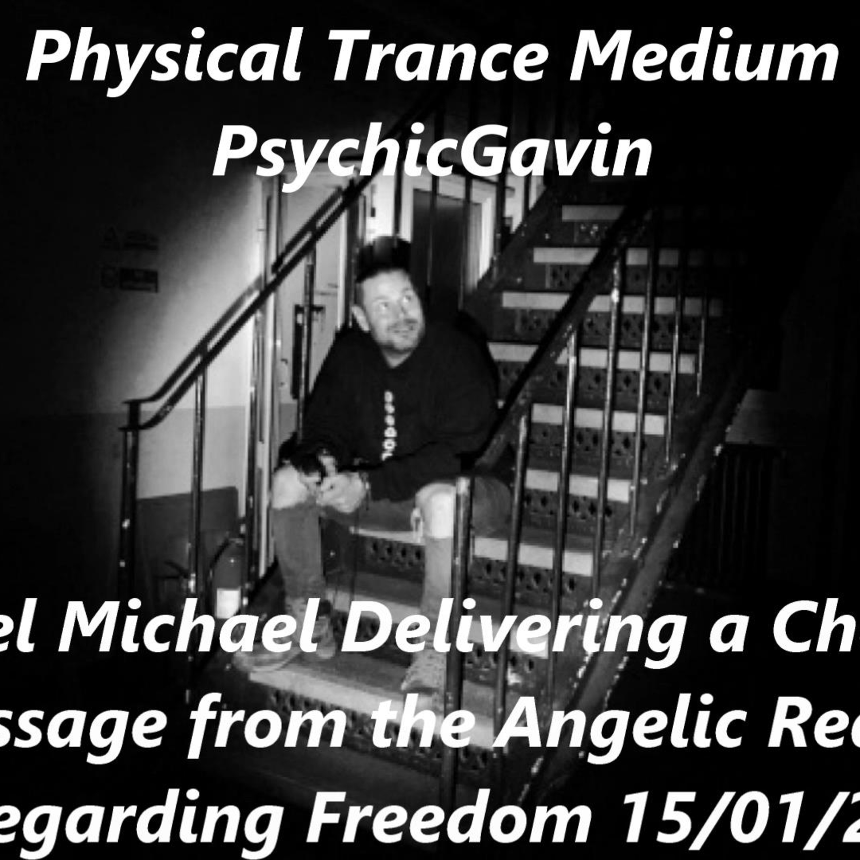 PsychicGavin Physical Trance Medium Podcasts