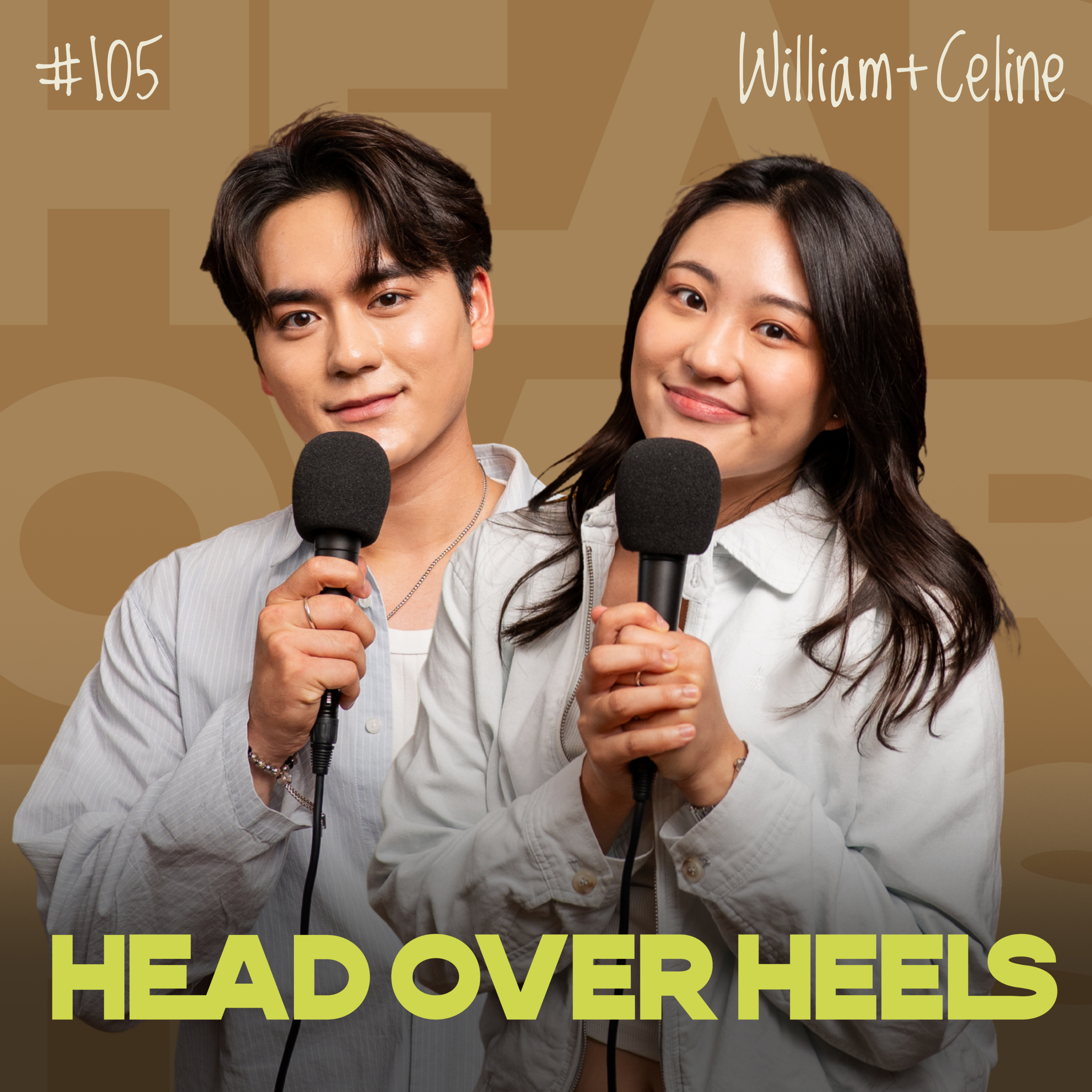 Insecurities, Couple Fights & Keeping the Balance ft. William & Celine | #105