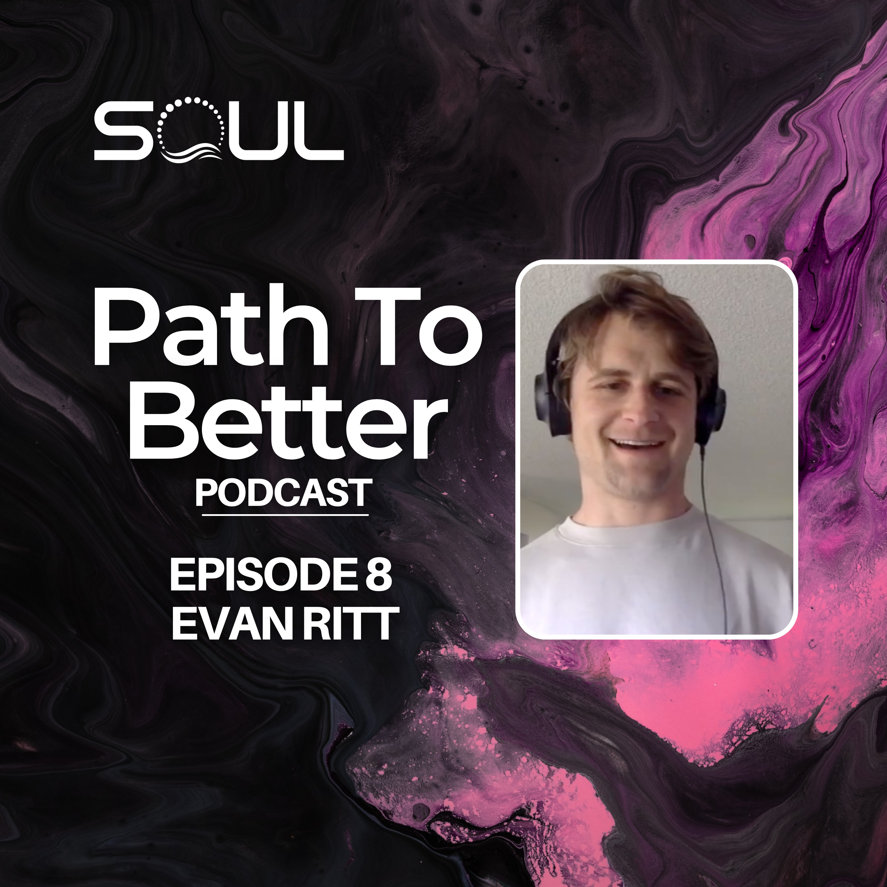 The Path To Better Podcast