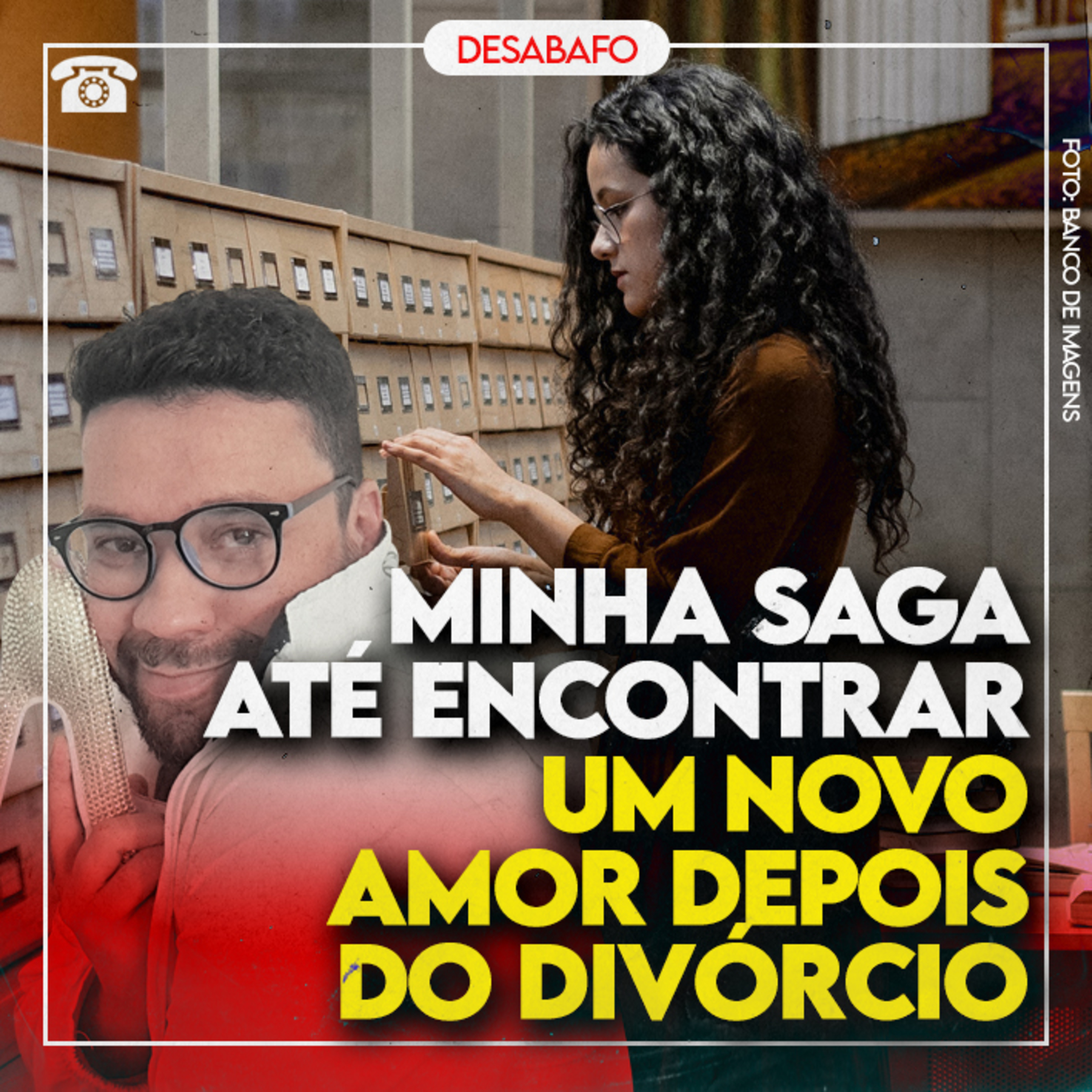 Minha SAGA até encontrar um NOVO AMOR depois do DIVÓRCIO