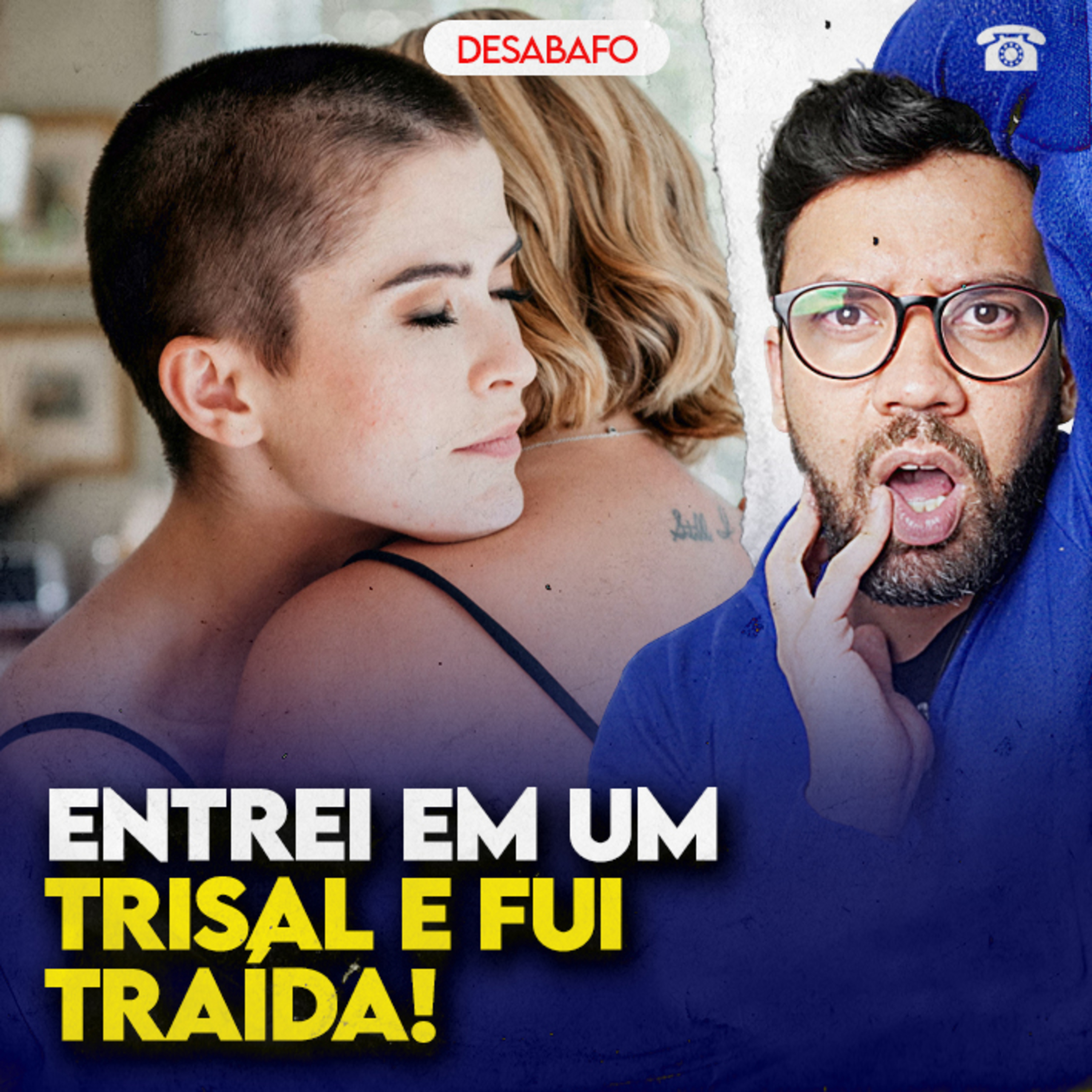 Entrei em um TRISAL e fui TRAÍDA